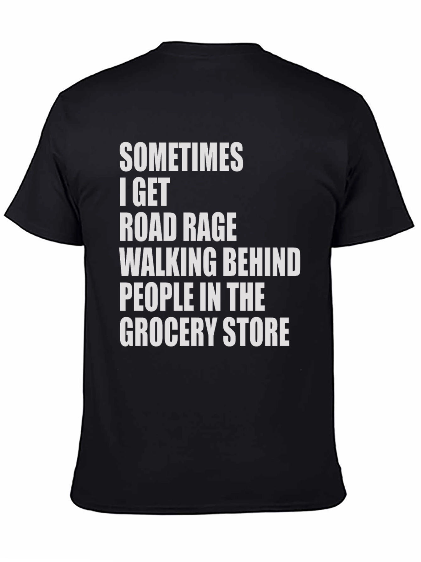 Black Road Rage Grocery Store Humor Tee view 4