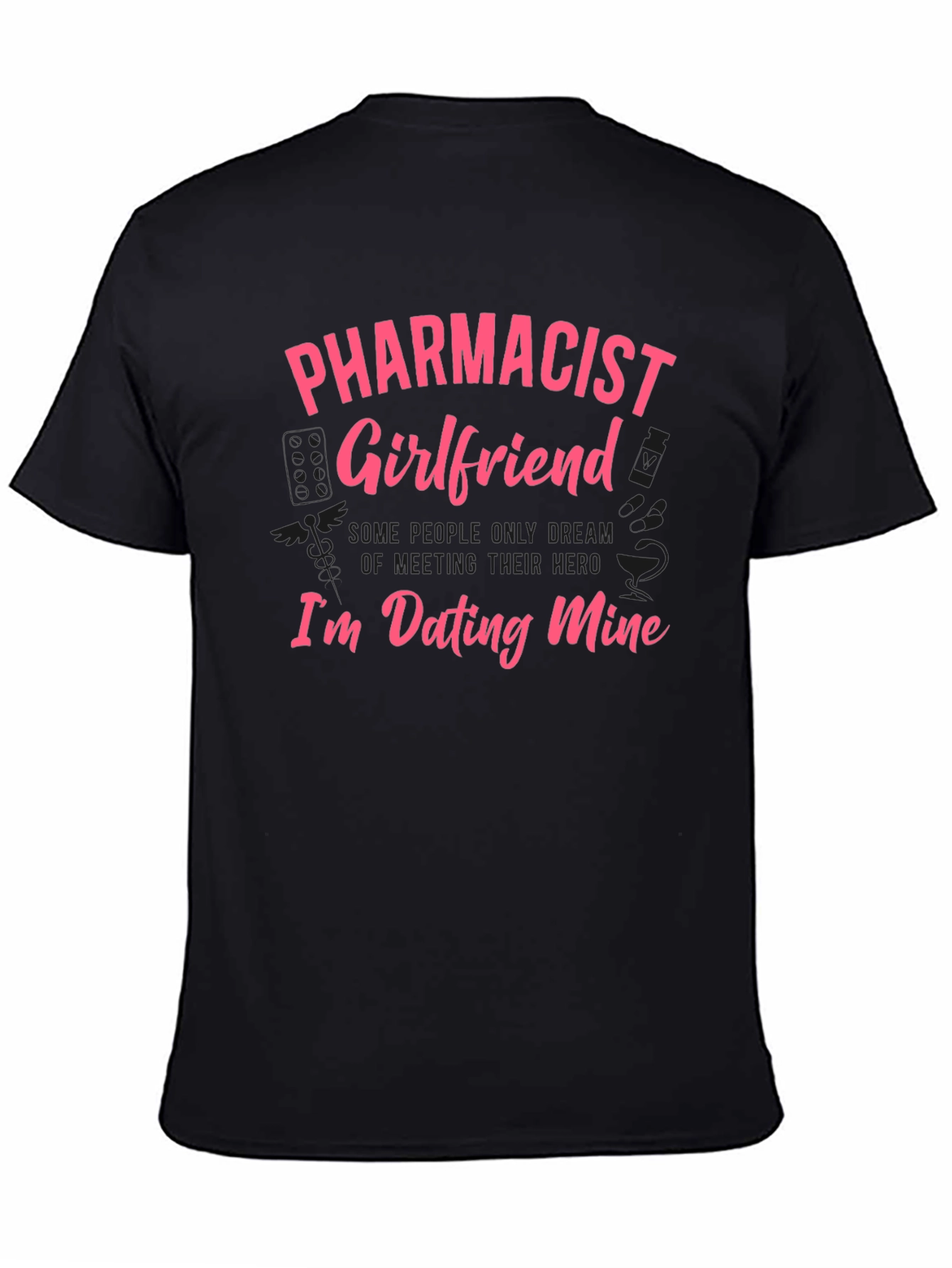 Black Pharmacist Girlfriend T-Shirt - I'm Dating Mine Tee view 4
