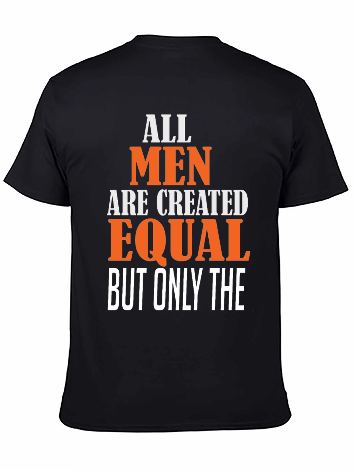 Black All Men Are Created Equal Graphic Tee view 4