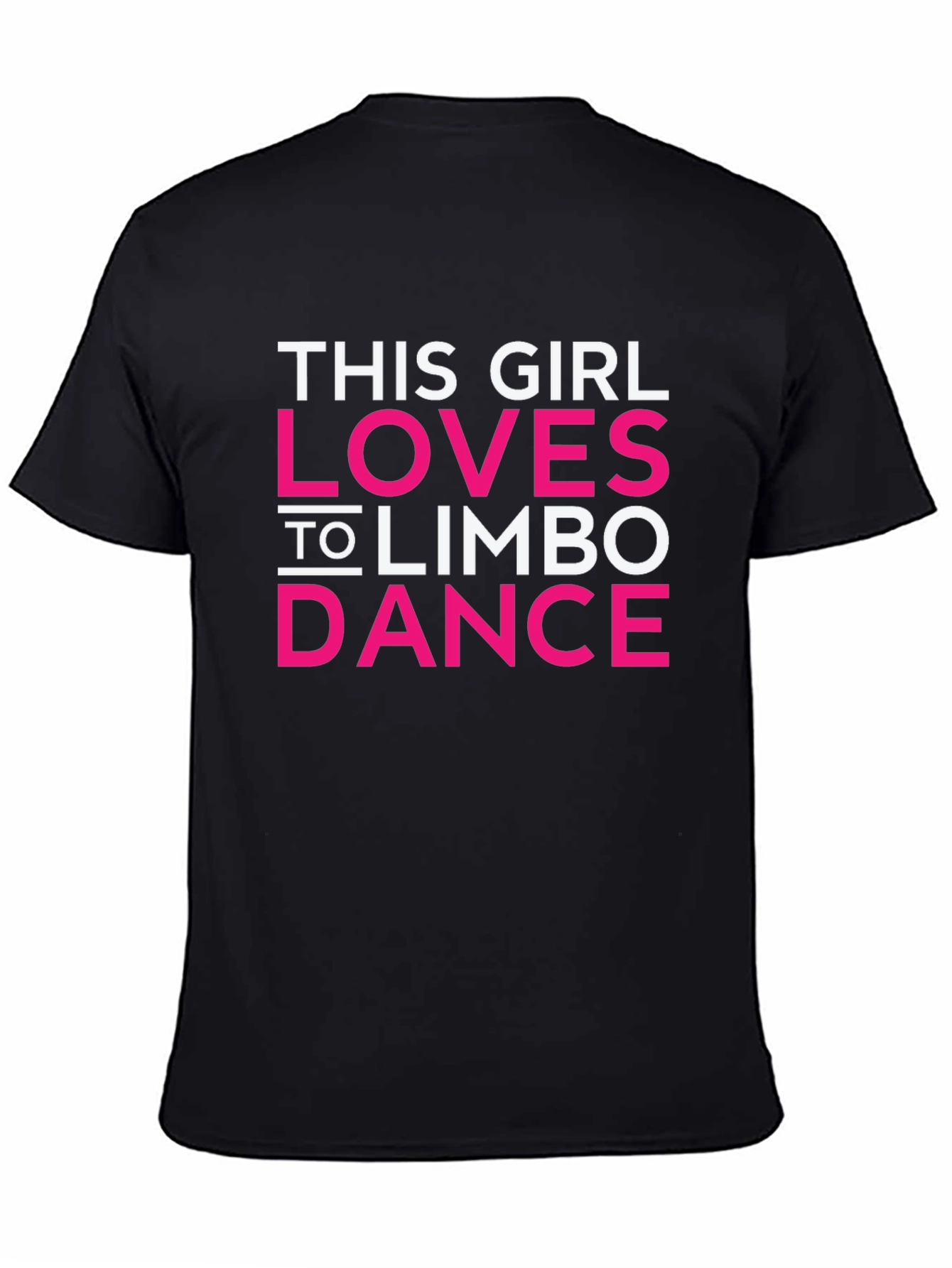 Black This Girl Loves Limbo Dance Black T-Shirt view 4