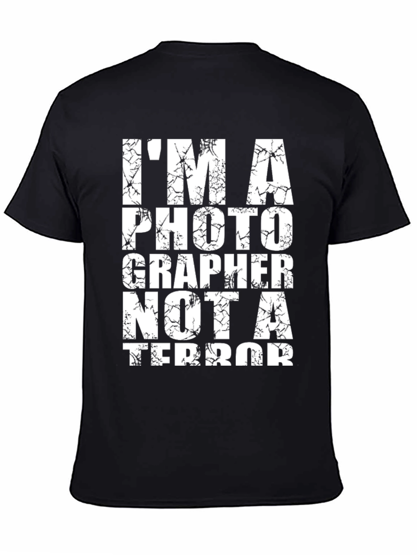 Black I'm A Photographer Not A Terrorist Black T-Shirt view 4