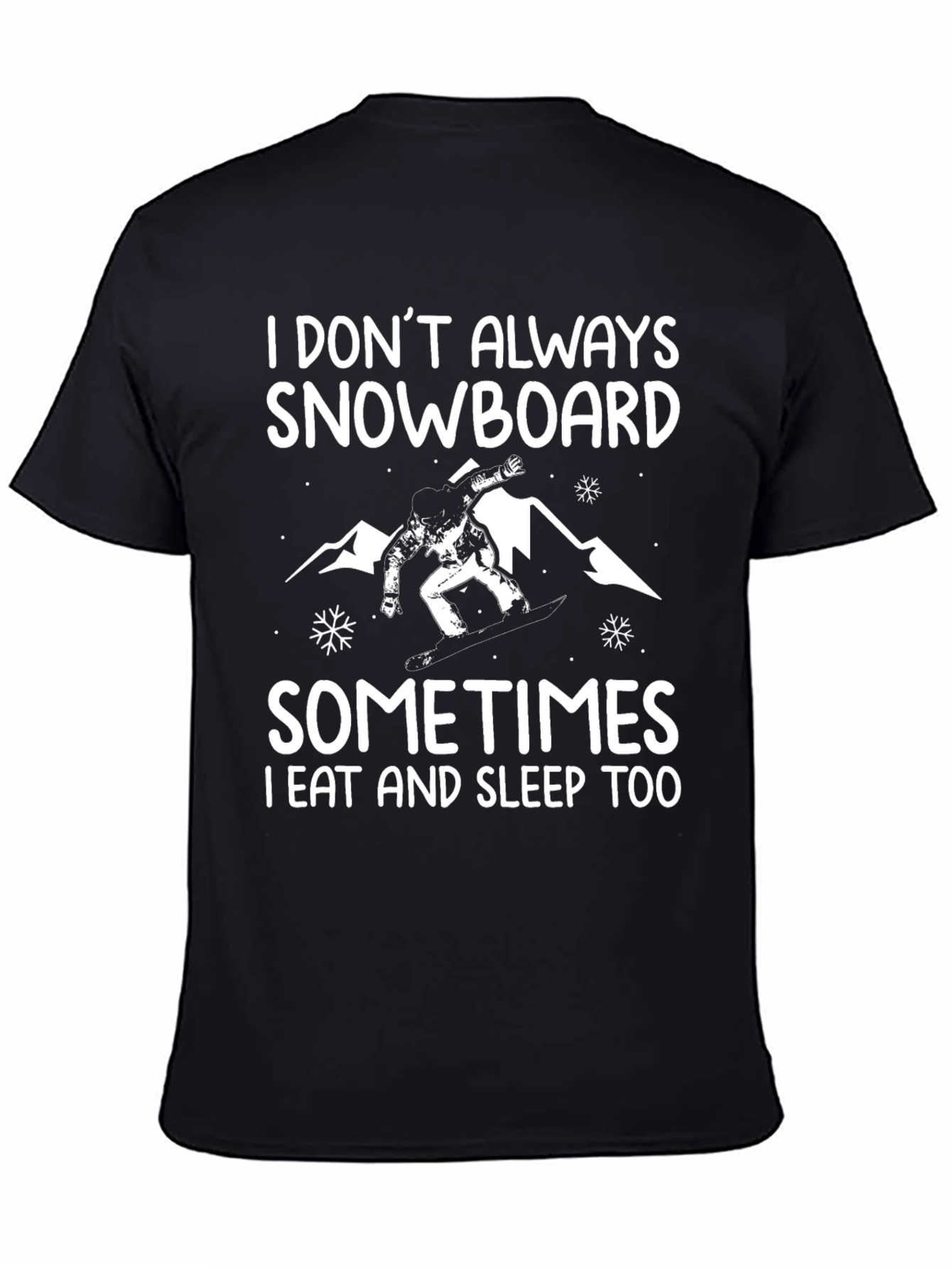 Black Funny Snowboarder T-Shirt - Eat, Sleep, Snowboard view 4
