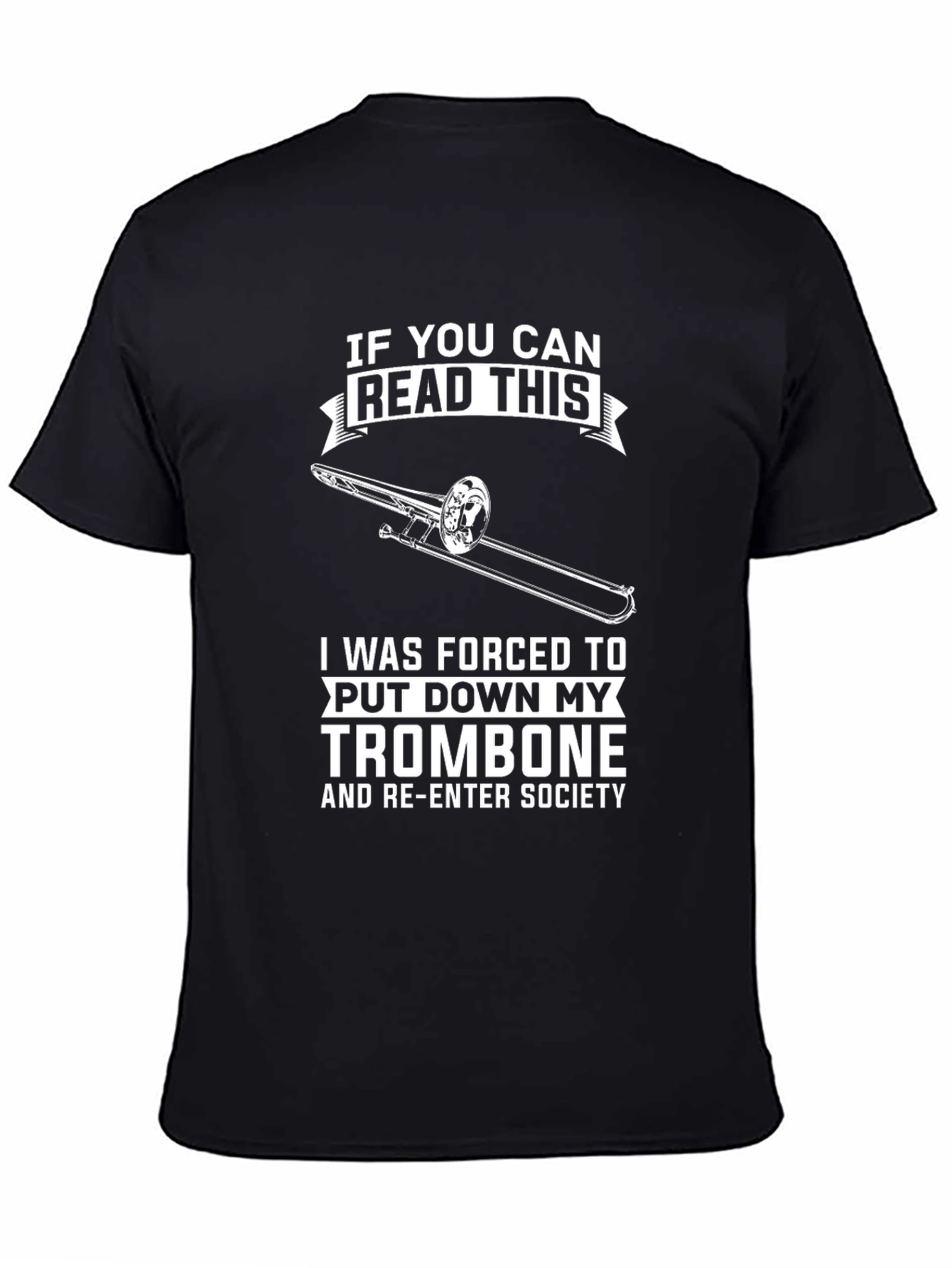 Black Trombone Musician Humor T-Shirt - Read This! view 4