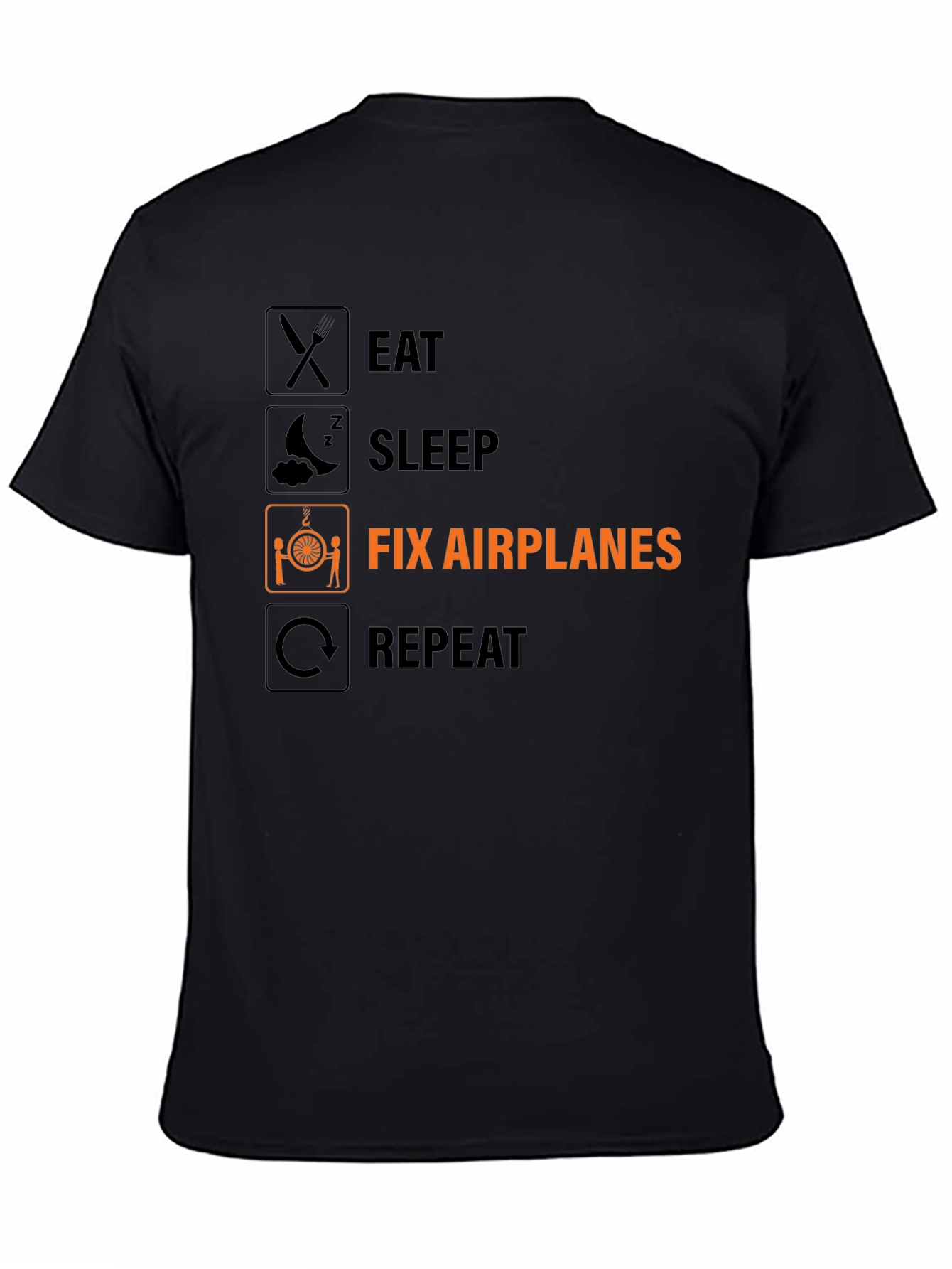 Black Eat Sleep Fix Airplanes Repeat Black T-Shirt view 4