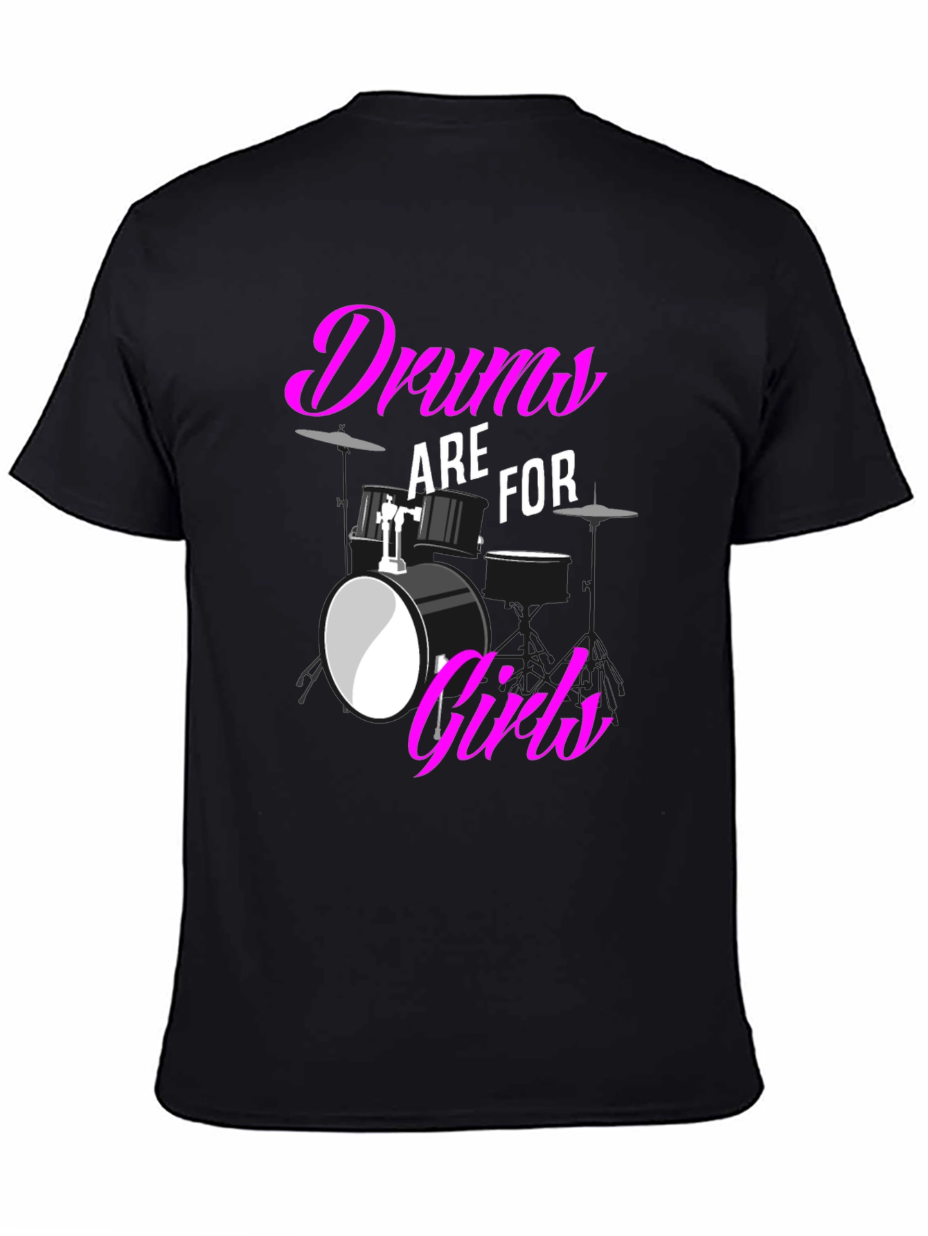 Black Drums are for Girls T-Shirt: Bold Graphic Tee view 4