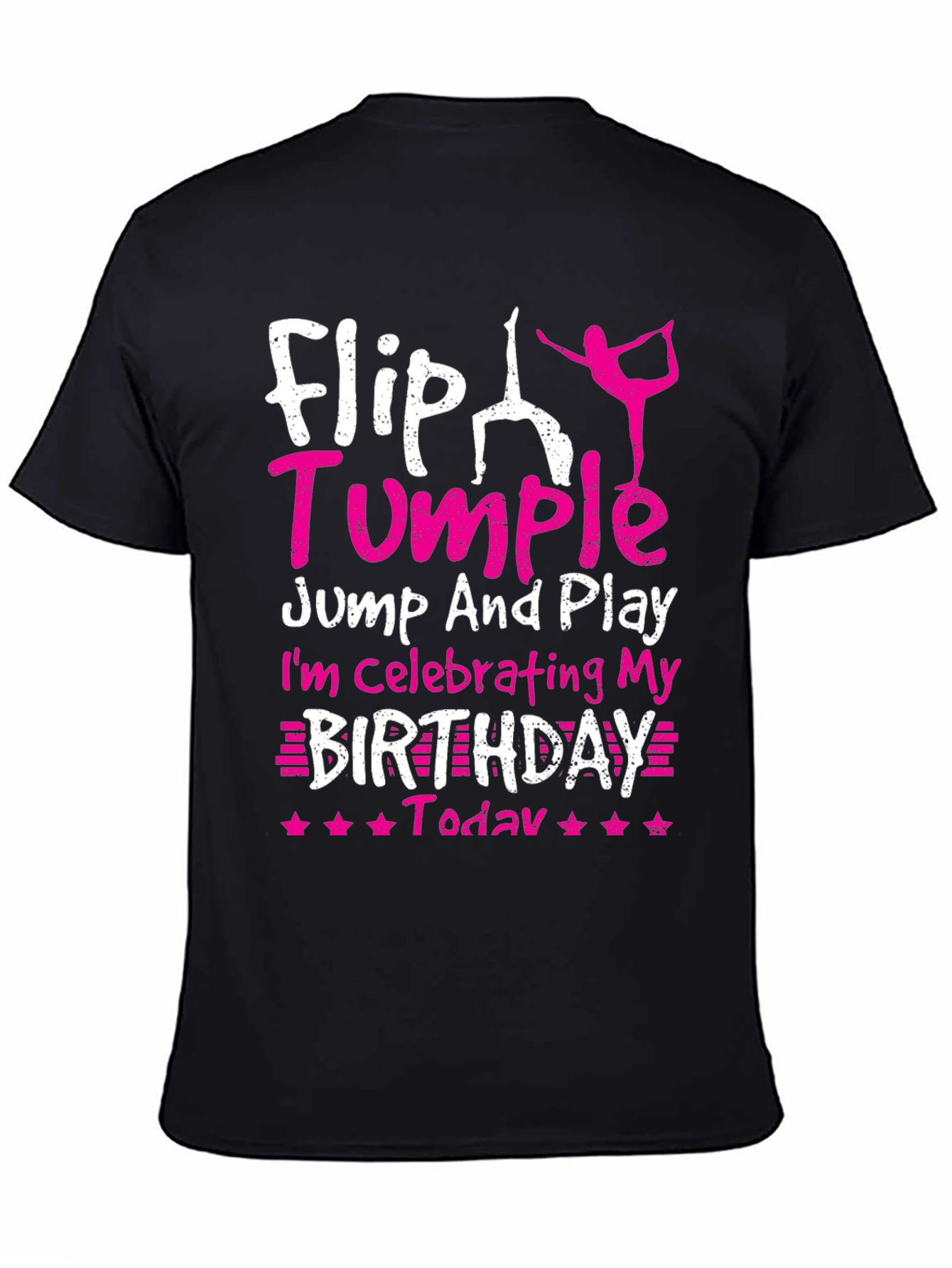 Black Flip Tumble Birthday Gymnastics T-Shirt view 4