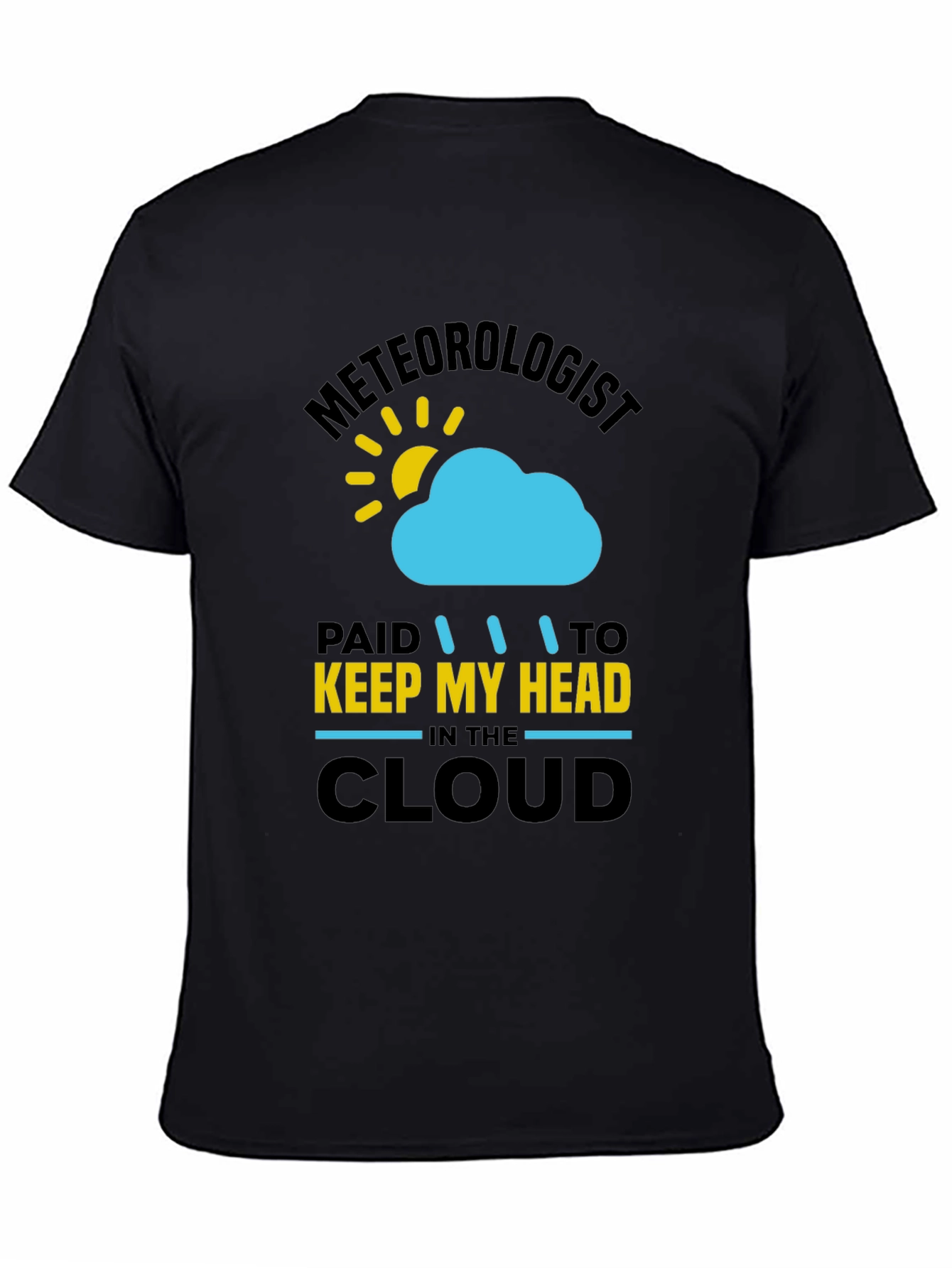Black Meteorologist T-Shirt - Keep My Head in the Cloud view 4