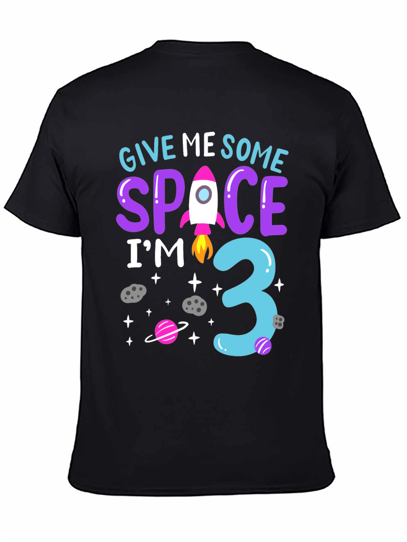 Give Me Some Space I'm 3 Toddler Tee - 4