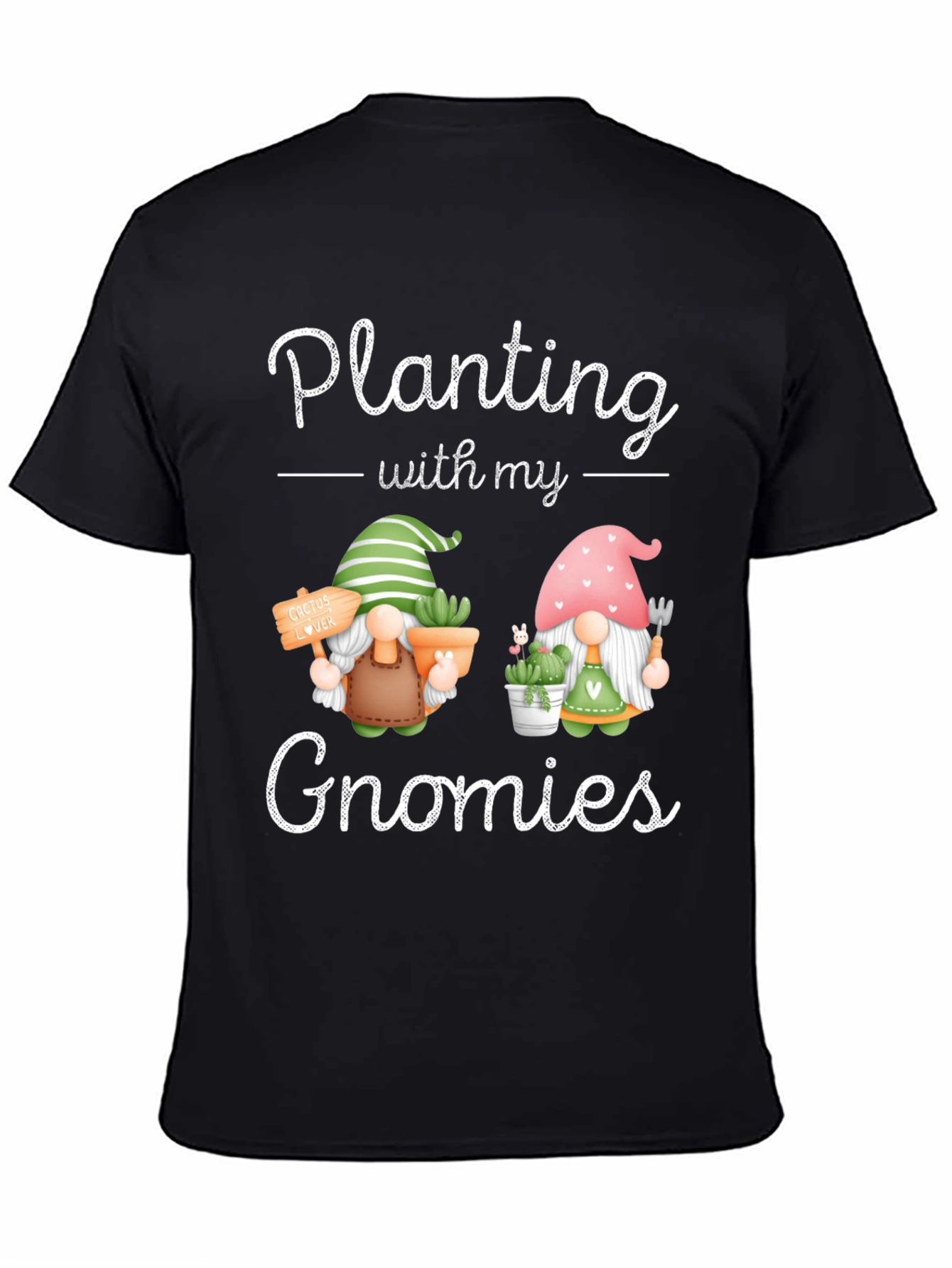 Black Planting with my Gnomies T-Shirt, Garden Lover Tee view 4