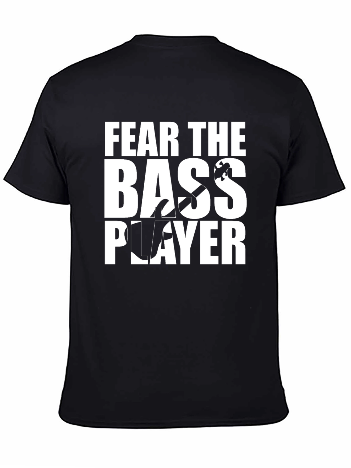 Black Fear the Bass Player T-Shirt - Music Lover Tee view 4