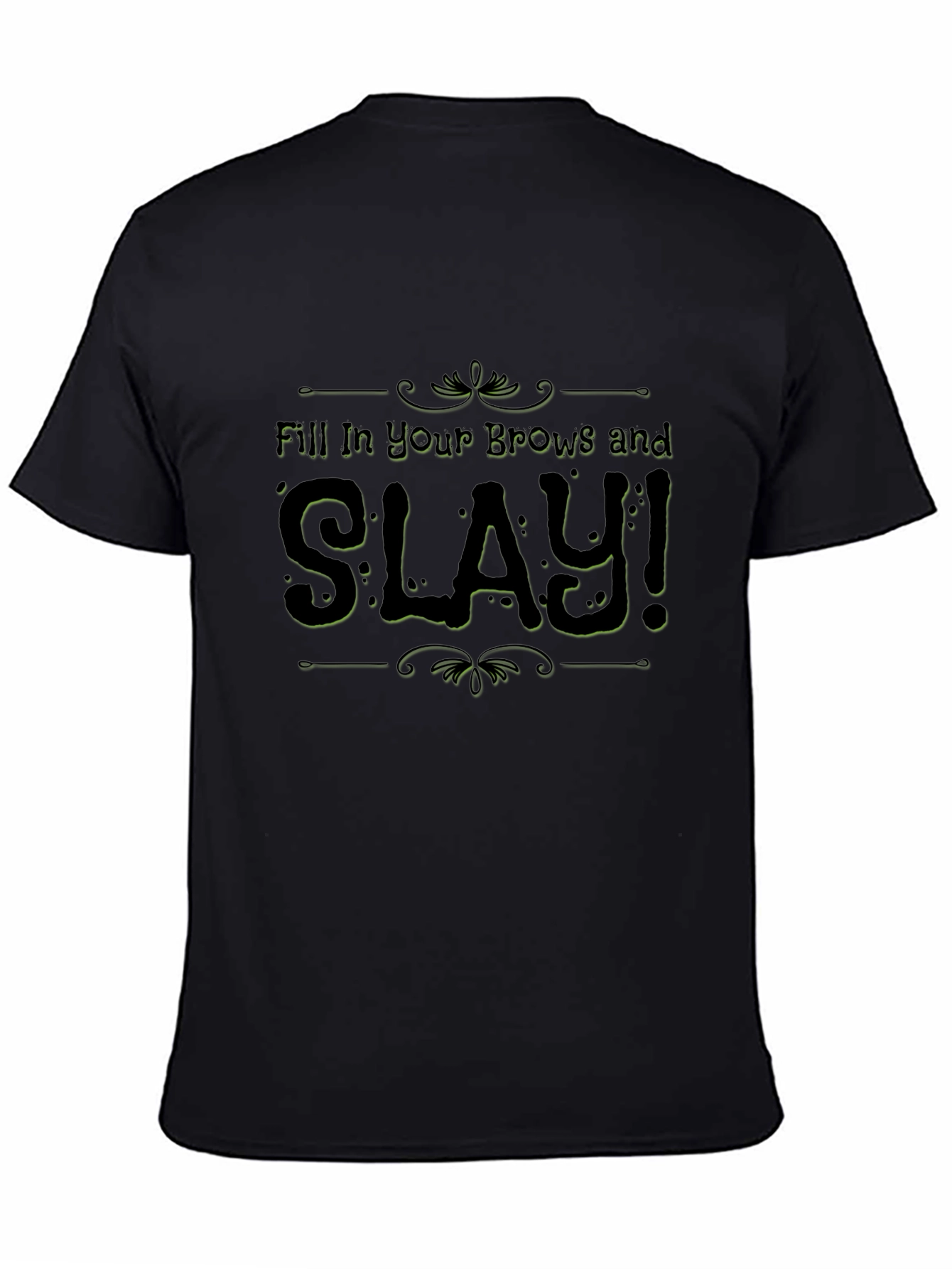 Black Slay Your Brows Graphic Tee - Black view 4