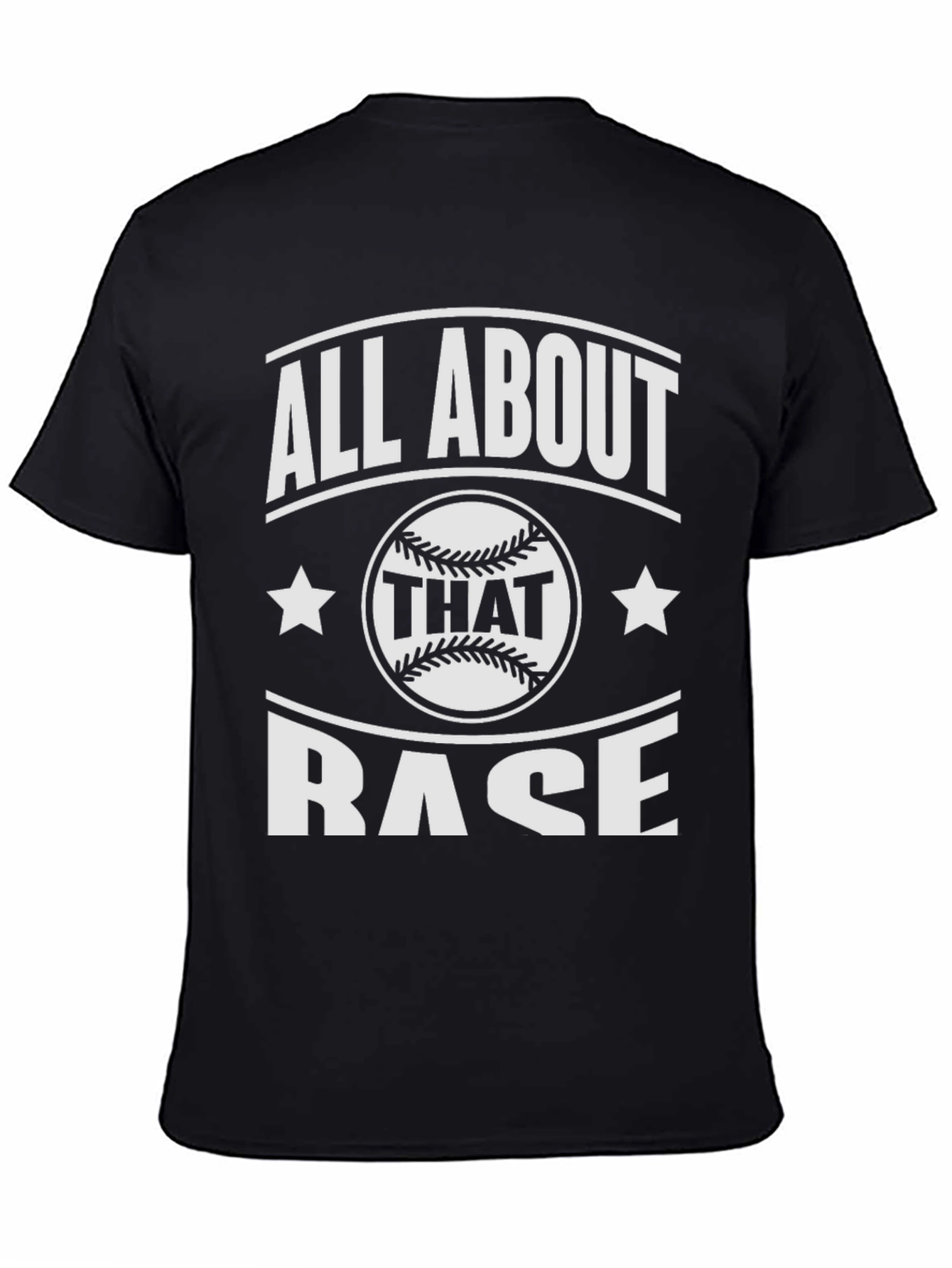 Black All About That Base Baseball T-Shirt view 4