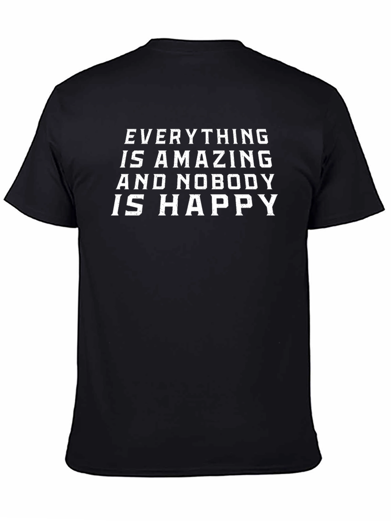 Black Amazing & Nobody Happy Graphic Tee view 4