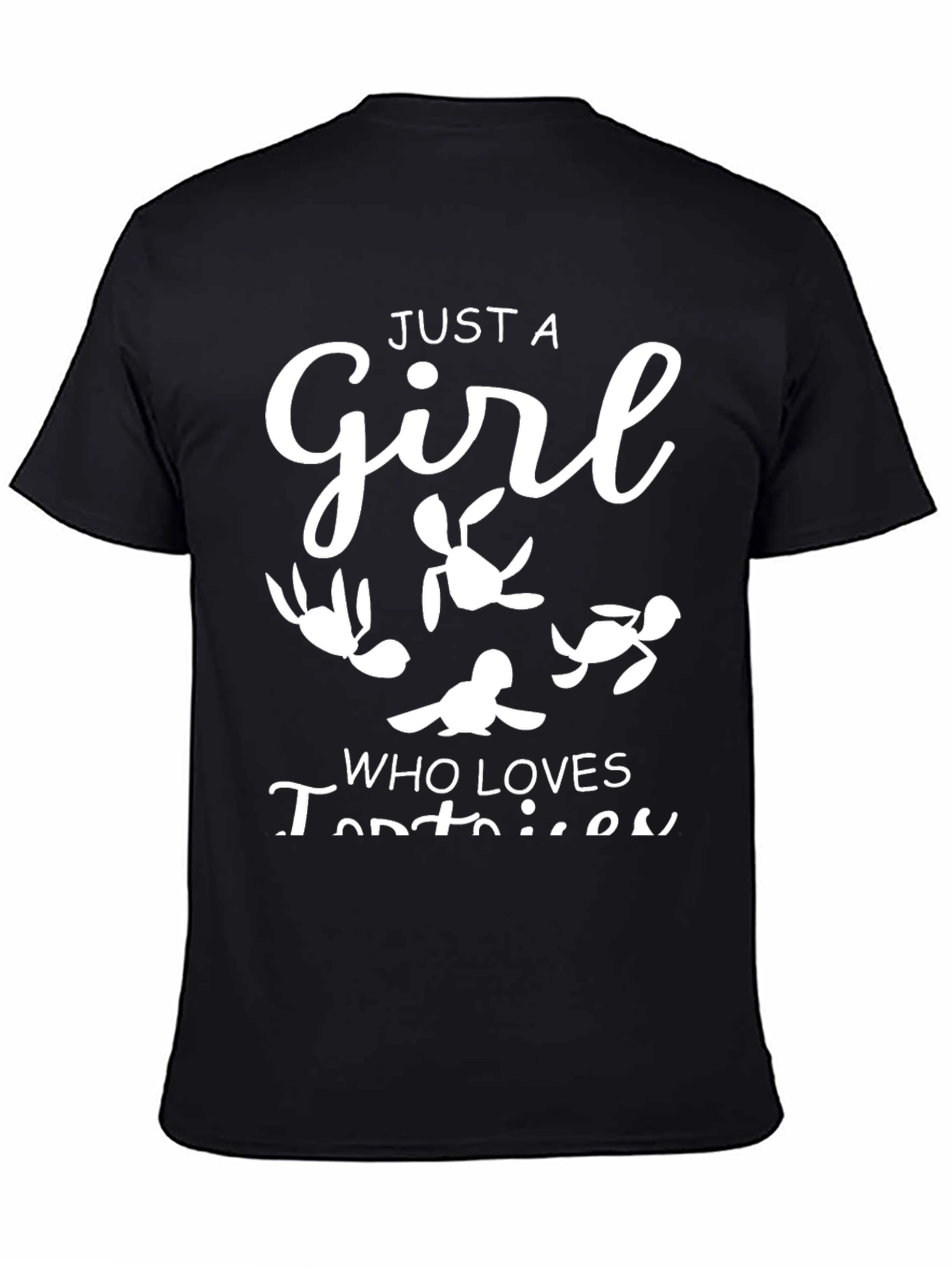 Black Just A Girl Who Loves Tortoises T-Shirt view 4