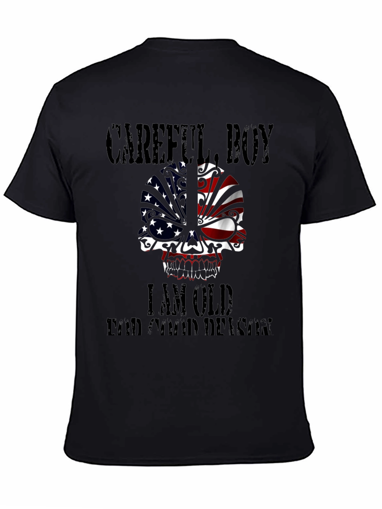 Black Careful Boy I am Old T-Shirt view 4