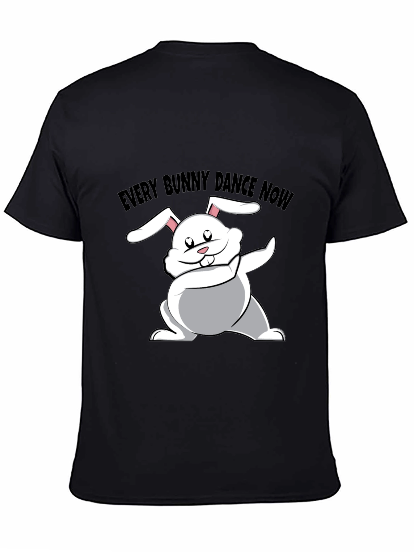 Black Every Bunny Dance Now Black T-Shirt view 4