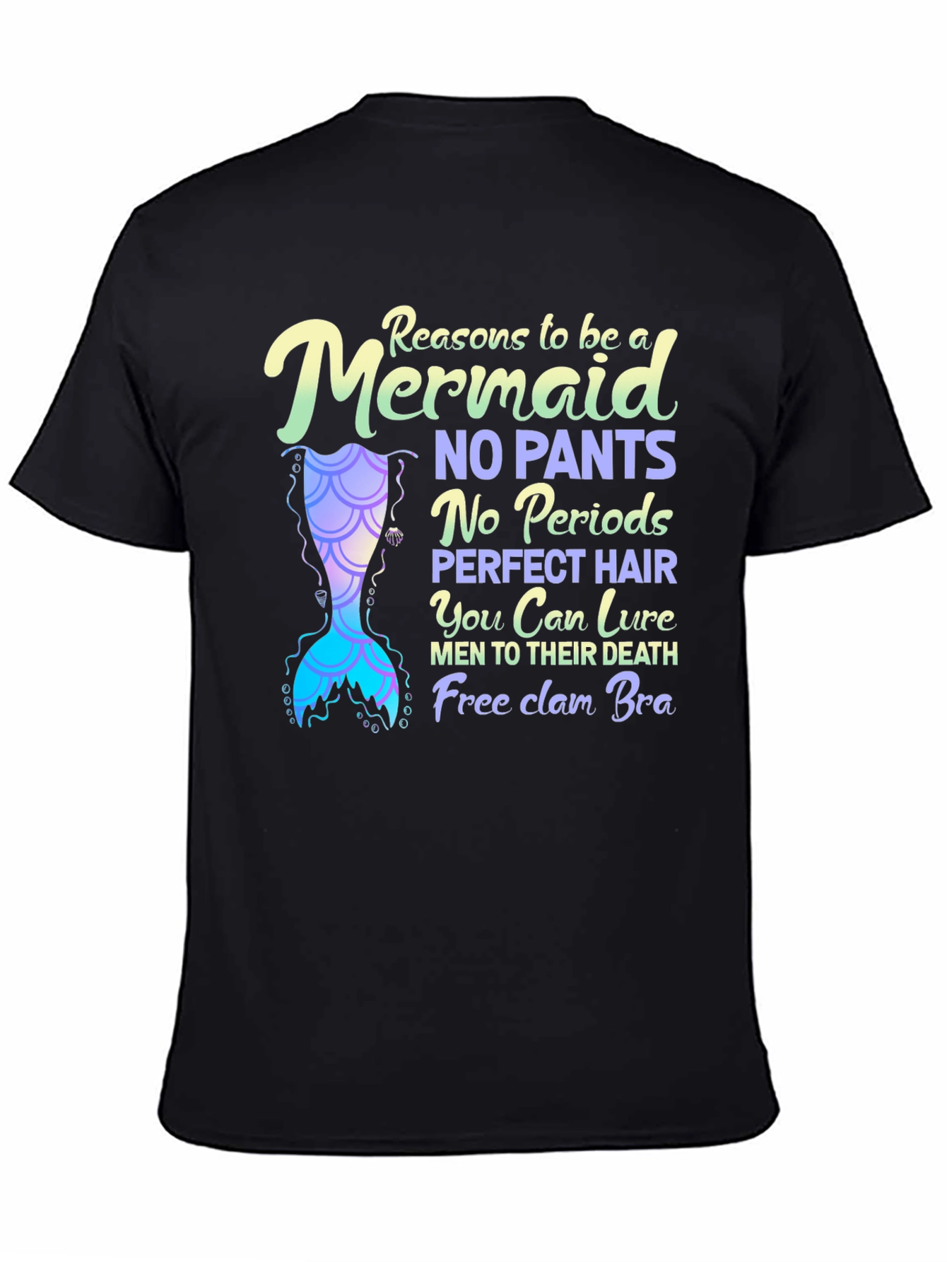 Black Reasons To Be A Mermaid Novelty Graphic Tee view 4