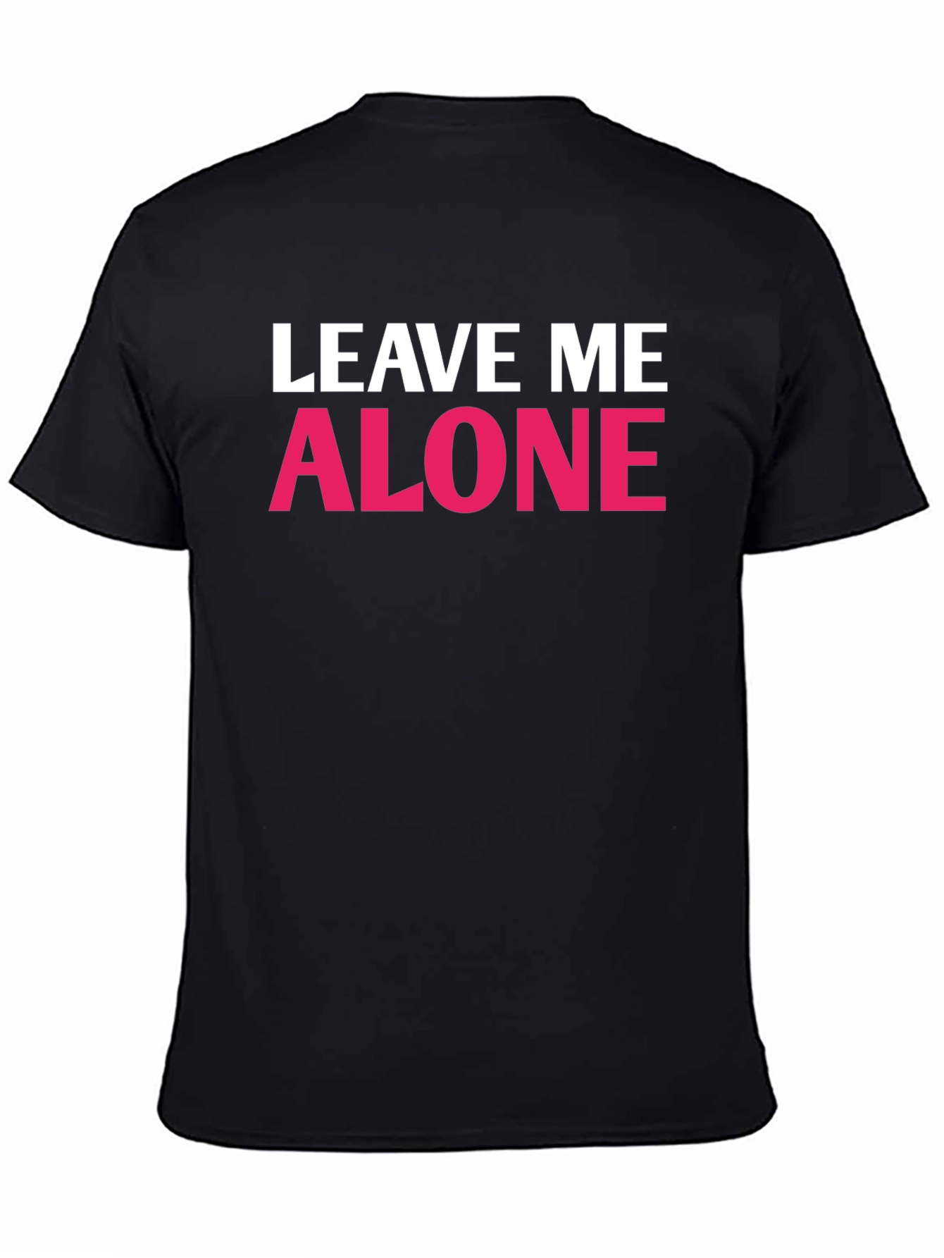 Black Leave Me Alone Graphic T-Shirt - Funny Slogan Tee view 4