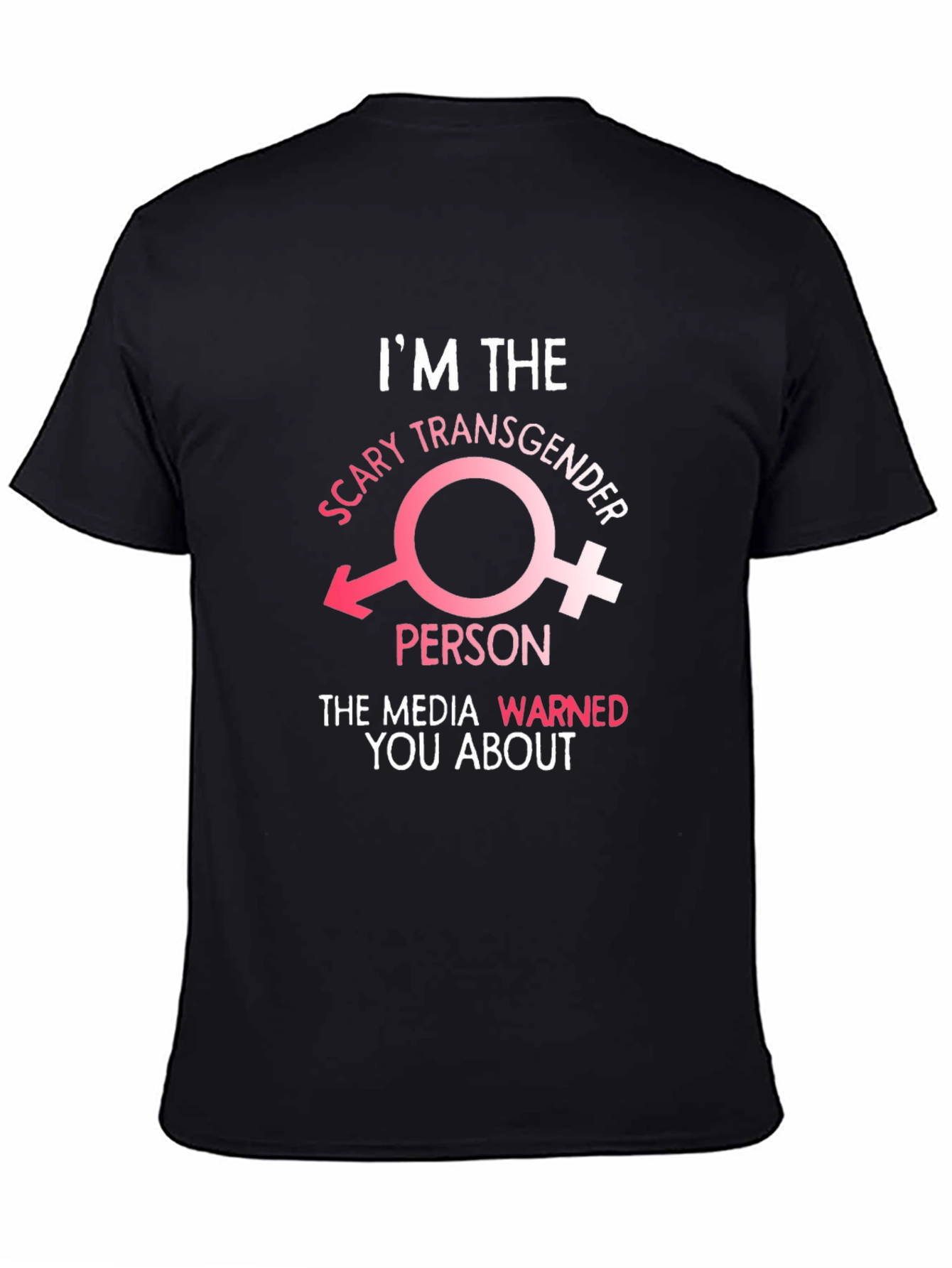 Black Scary Transgender Person T-Shirt - Media Warned You! view 4