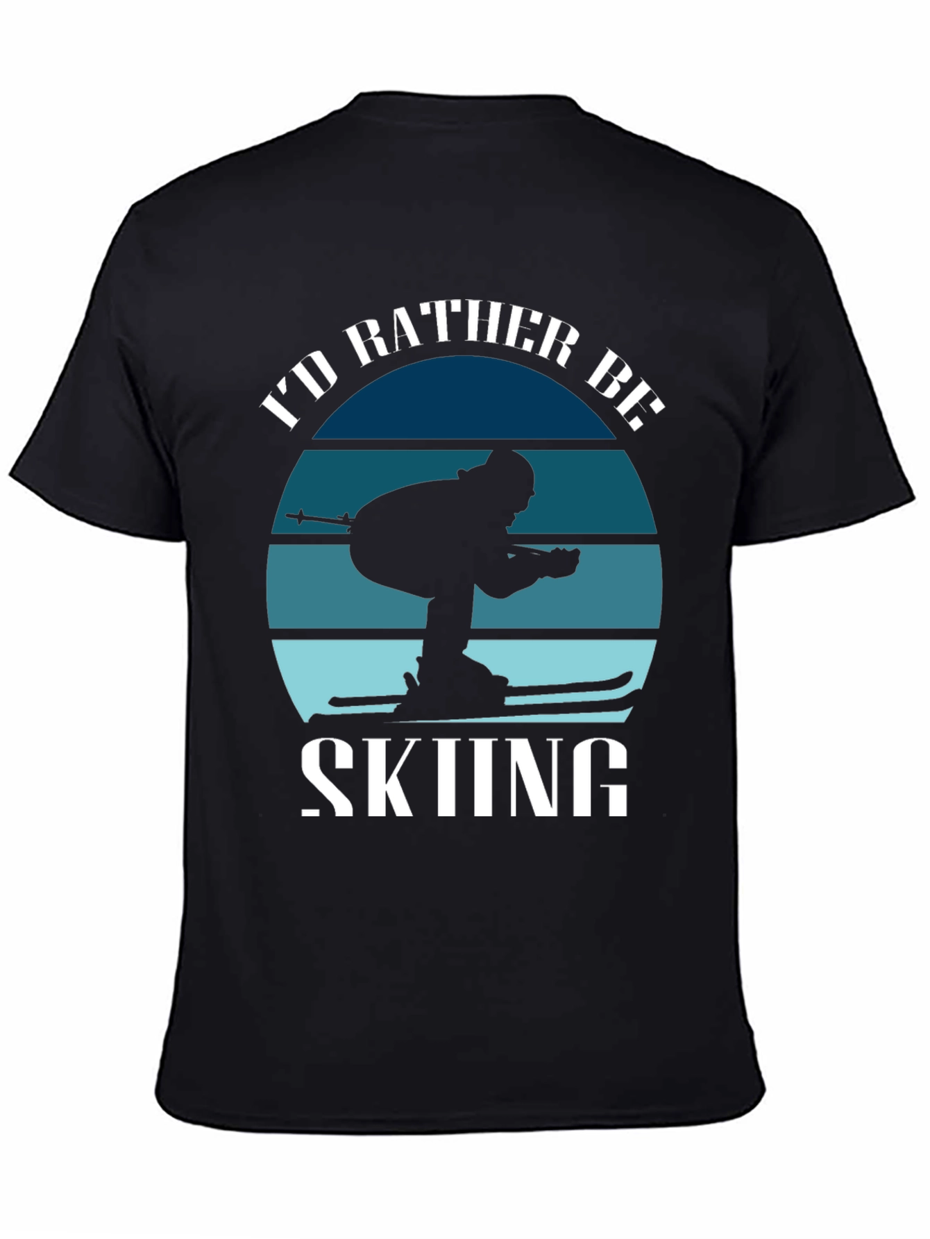 Black I'd Rather Be Skiing T-Shirt view 4