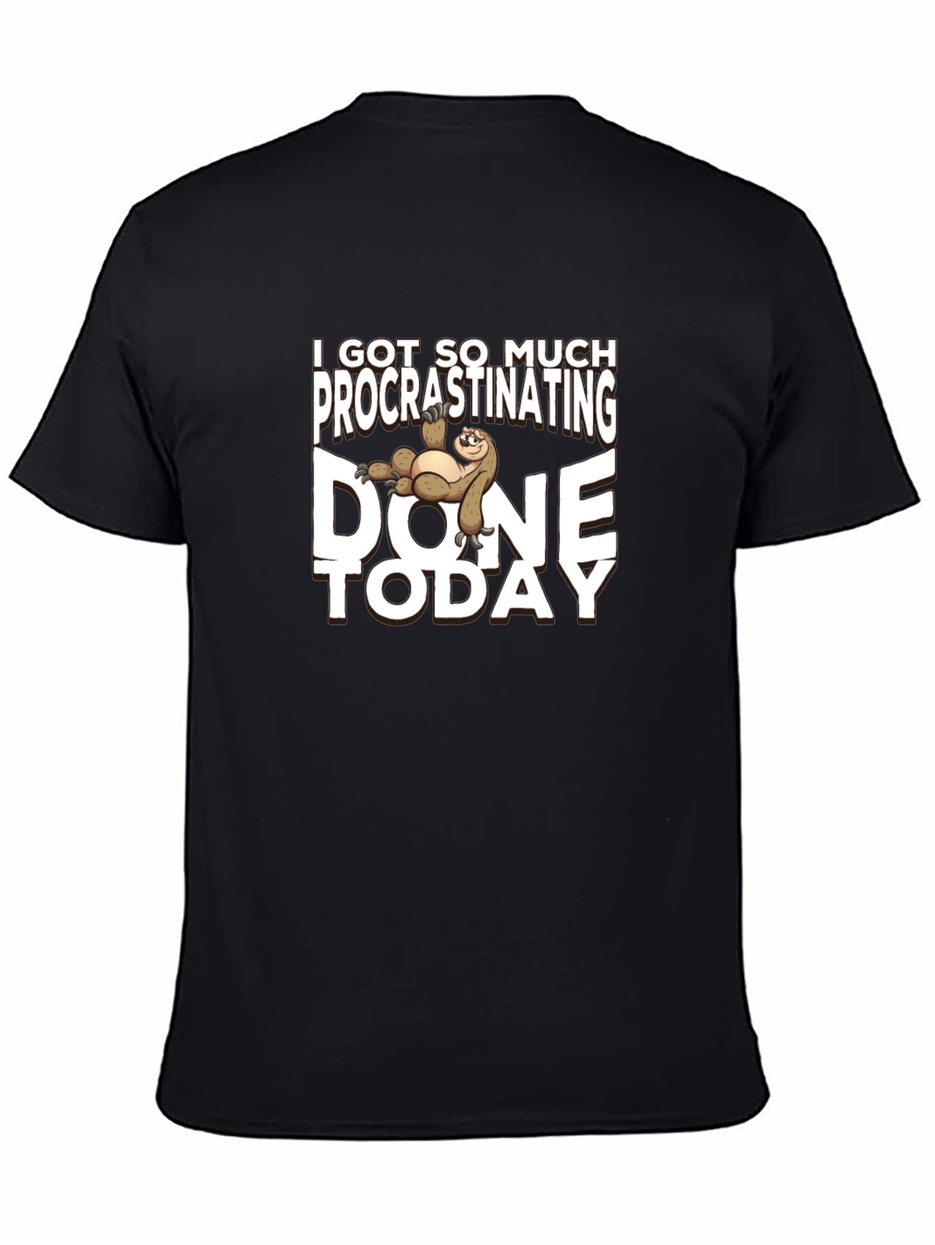 Black Procrastinating Sloth T-Shirt - Lazy Day Humor view 4