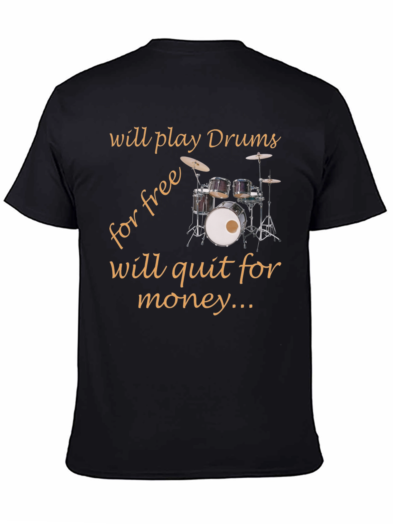 Black Funny Drummer T-Shirt - Play Drums Free, Quit For Money view 4