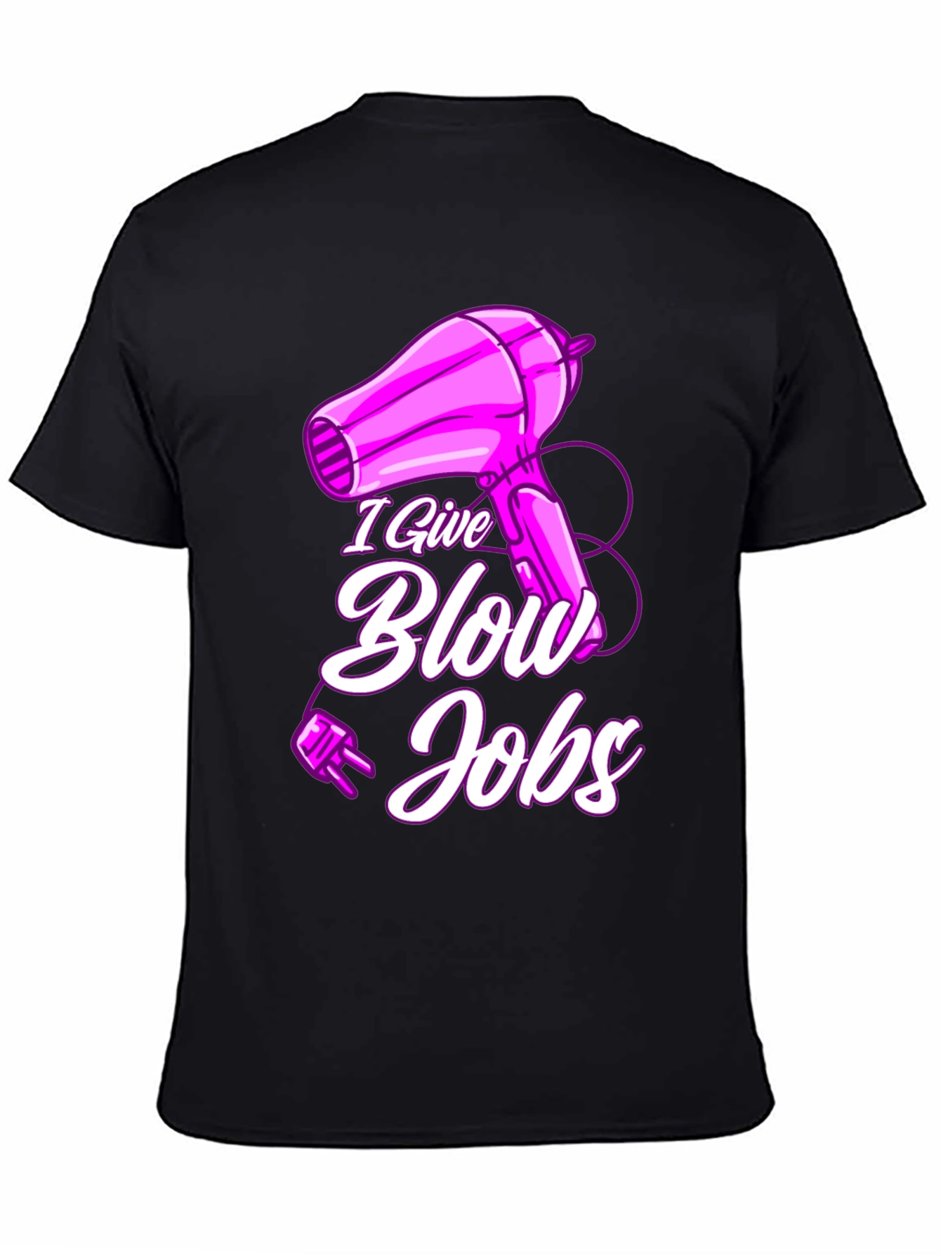 Black Humorous "I Give Blow Jobs" T-Shirt view 4