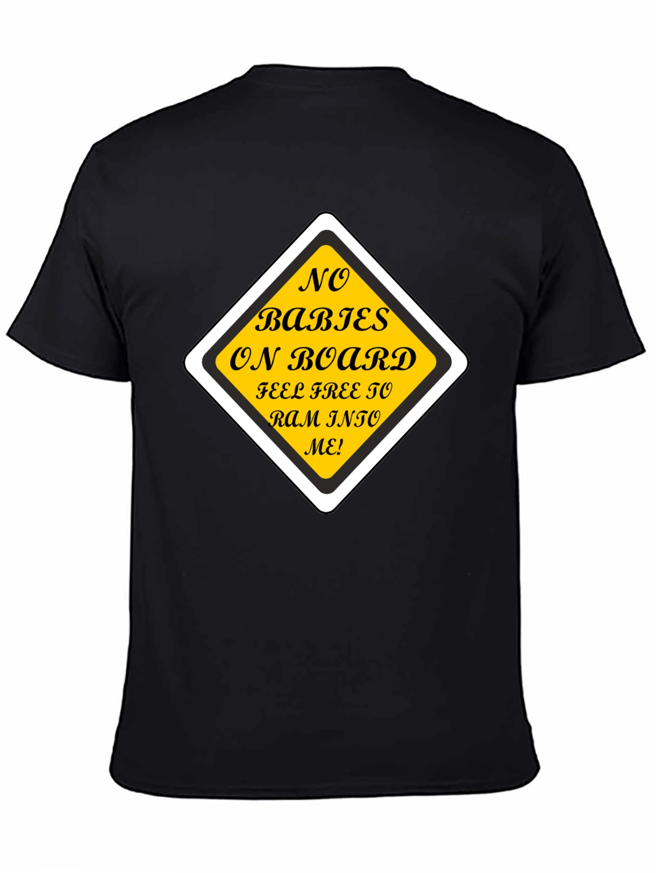 Black Funny "No Babies on Board" Graphic Tee view 4