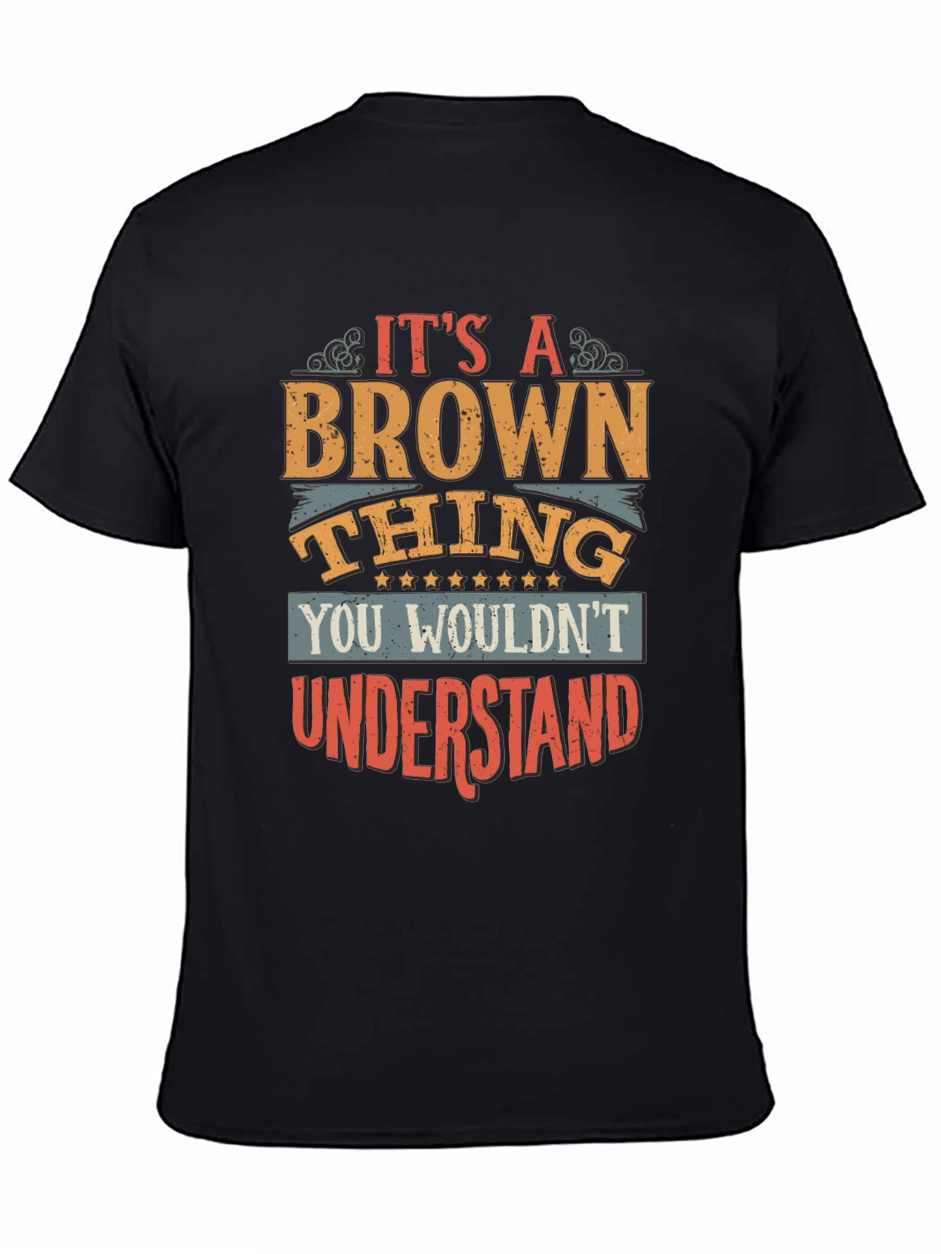 Black It's a Brown Thing Men's Black Graphic Tee view 4