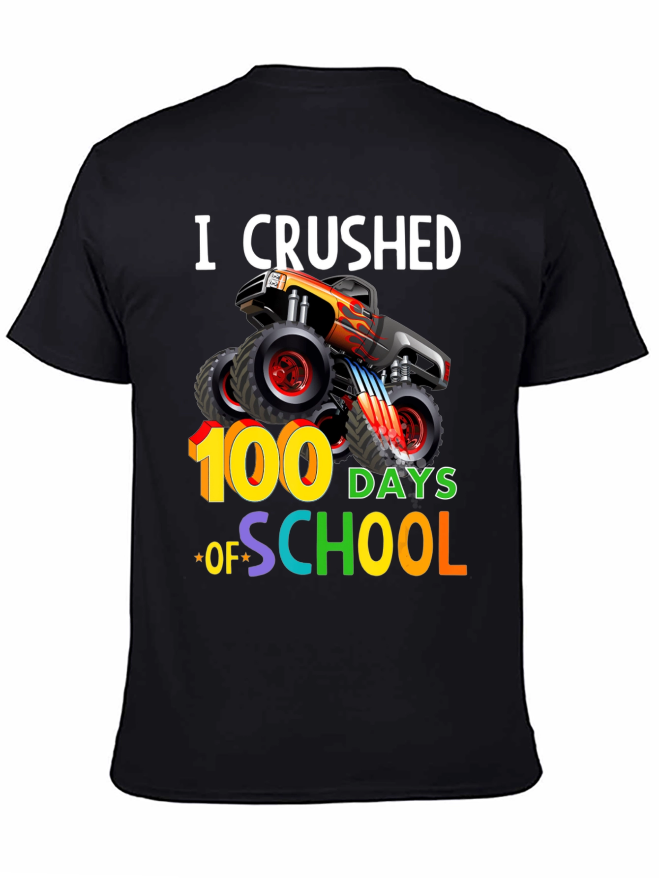 Crushed 100 Days of School Monster Truck T-Shirt - 4