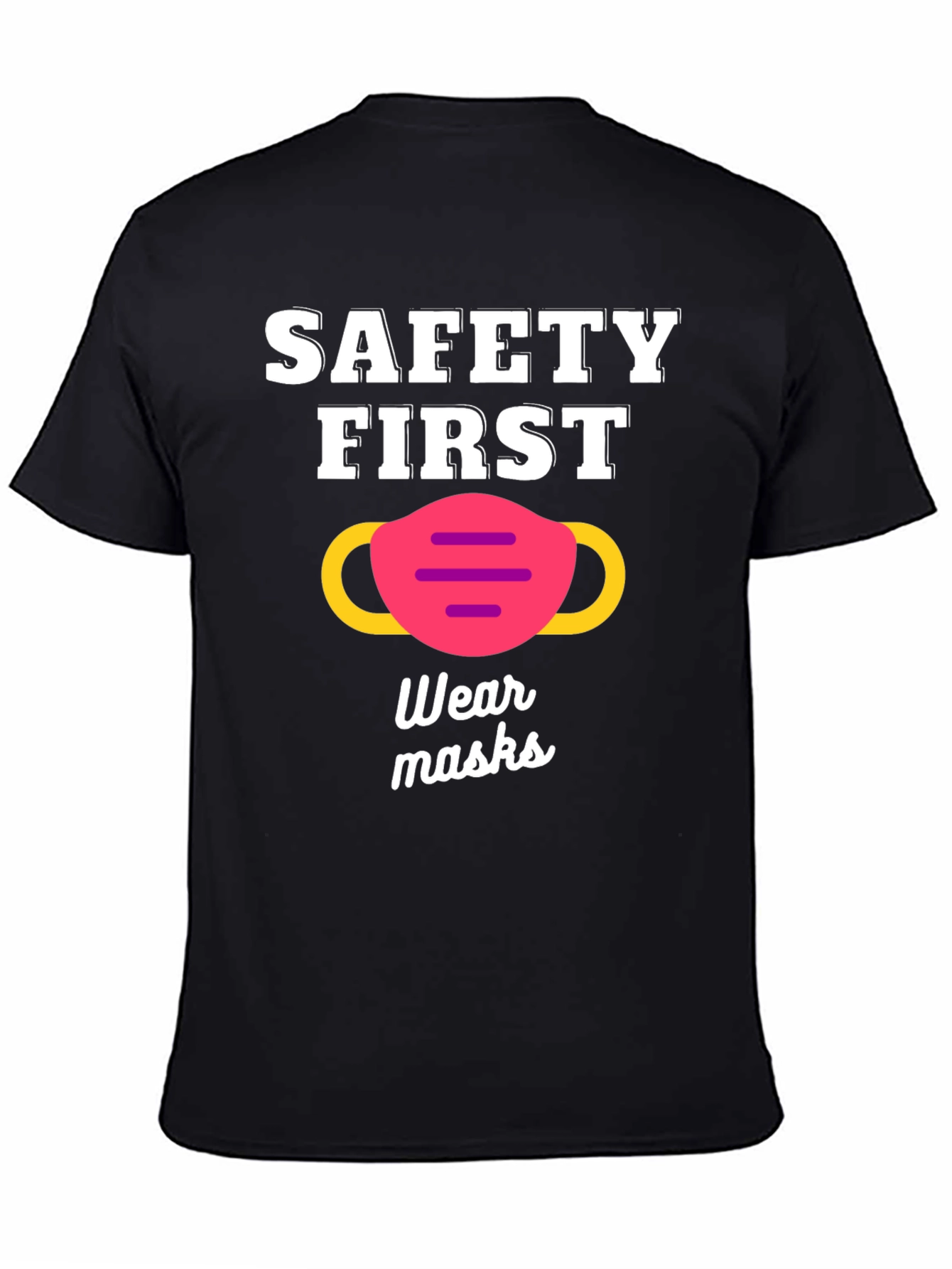 Black Safety First Wear Masks Graphic Tee view 4