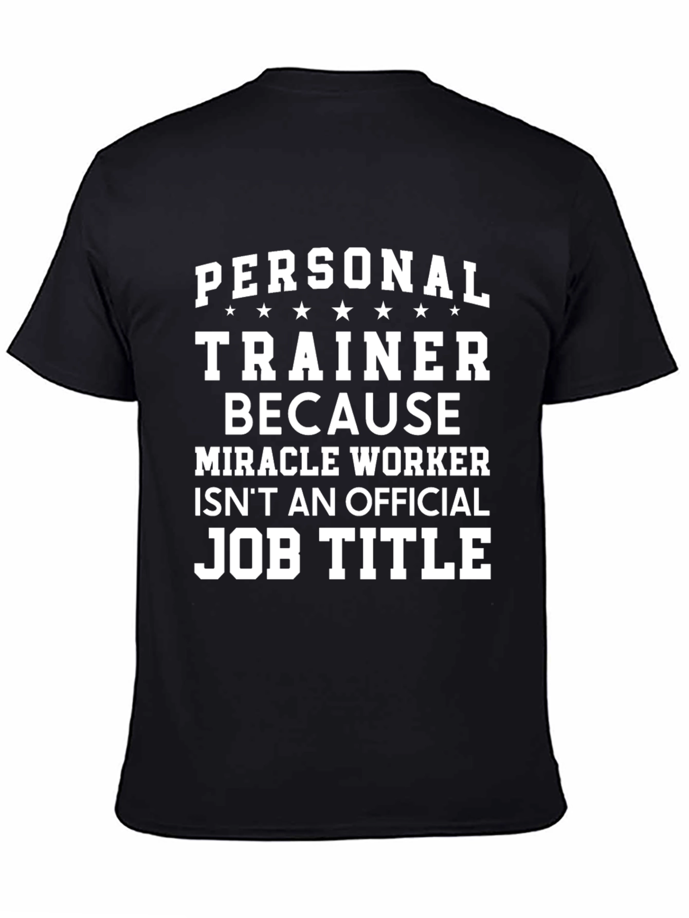 Black Personal Trainer Funny Job Title T-Shirt view 4