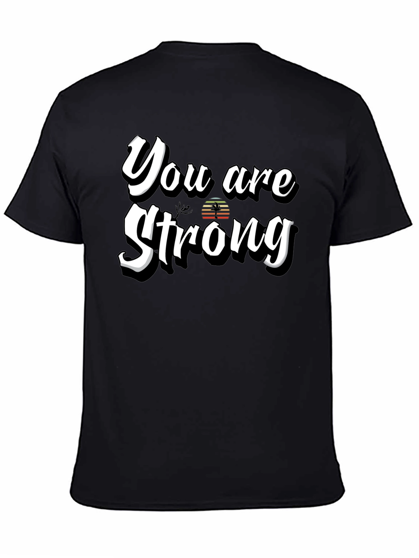 Black You Are Strong Graphic T-Shirt - Motivational Design view 4