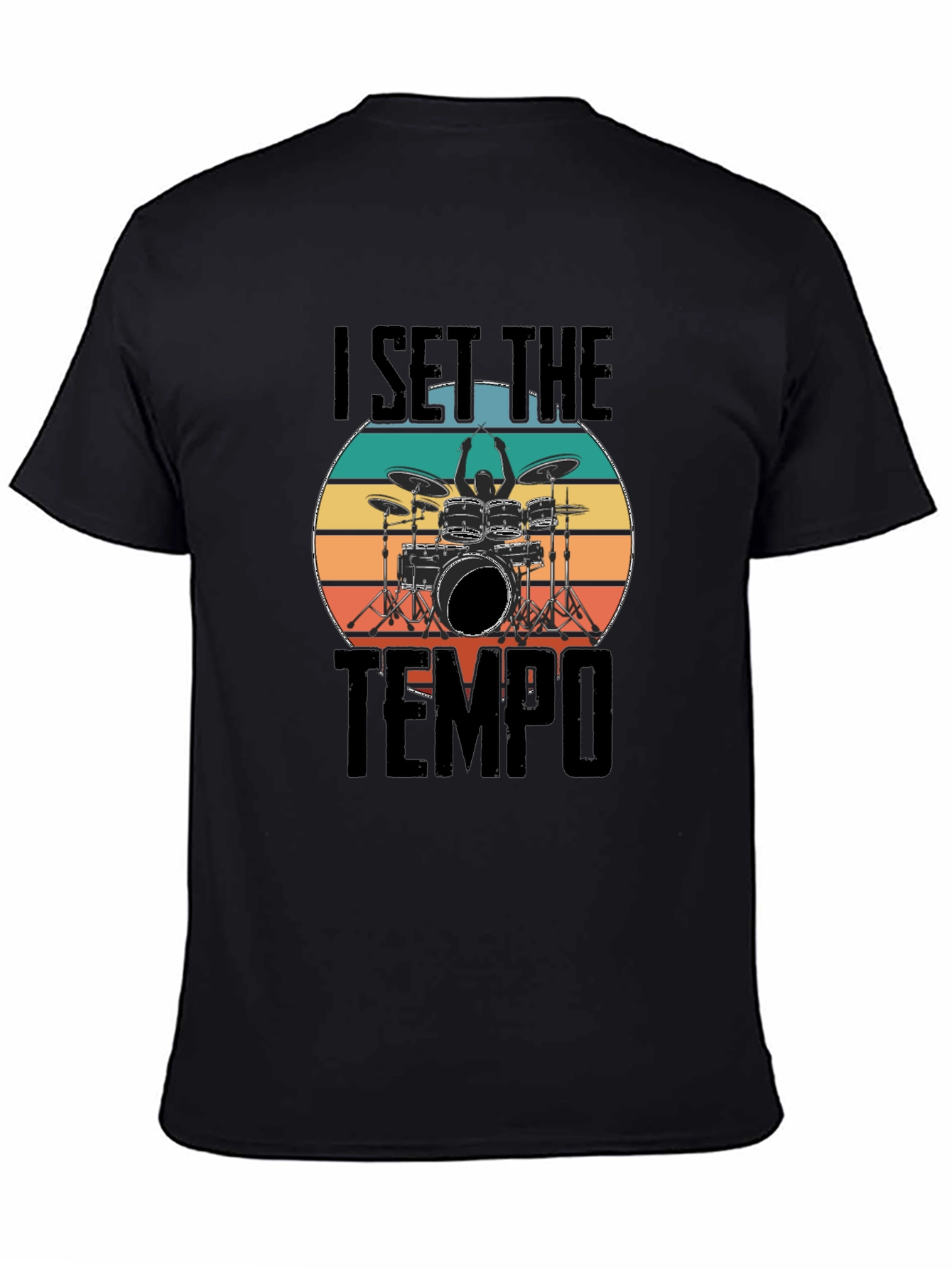 Black I Set The Tempo Drummer T-Shirt view 4