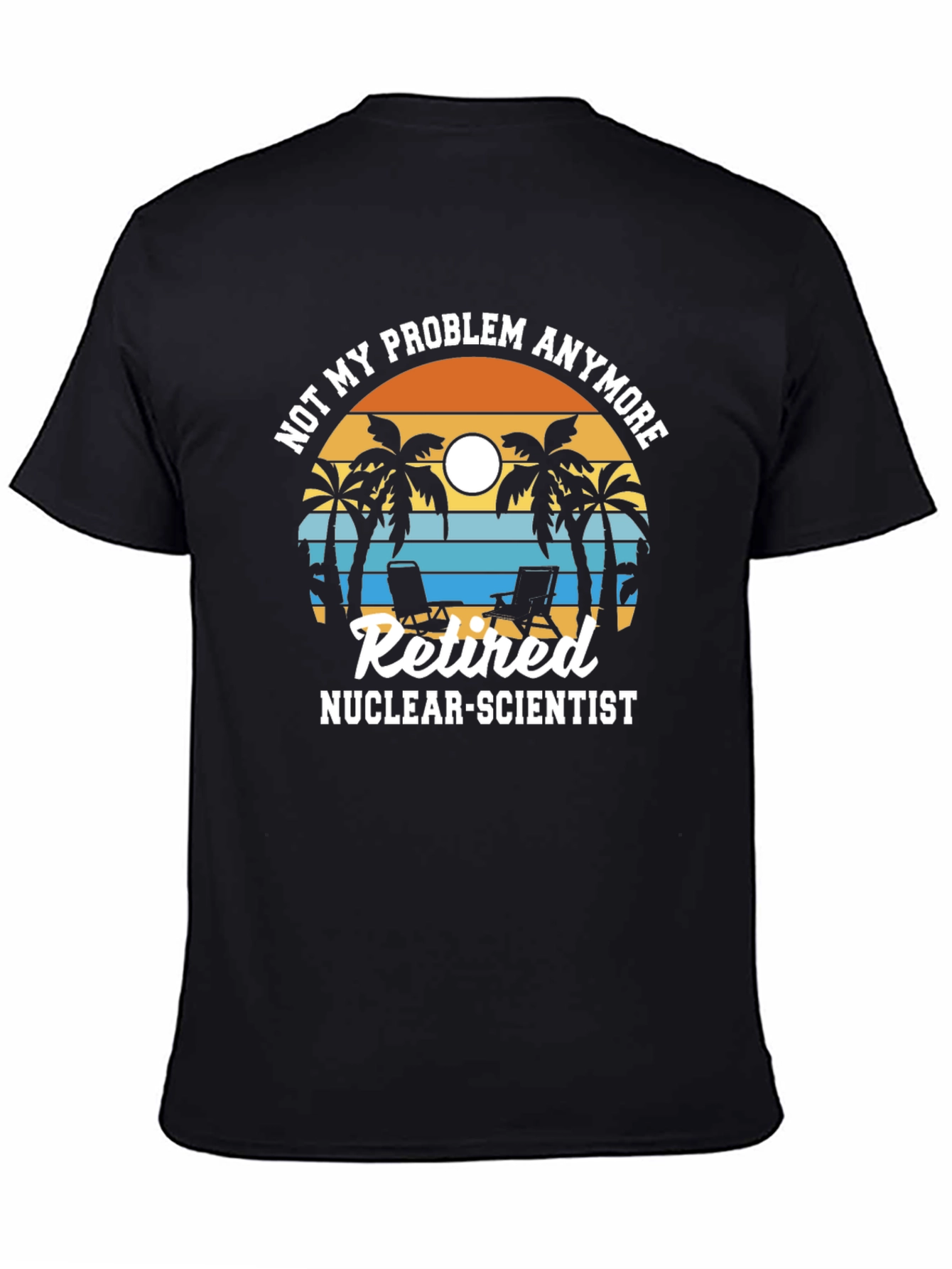 Black Retired Nuclear Scientist T-Shirt - Palm Tree Design view 4