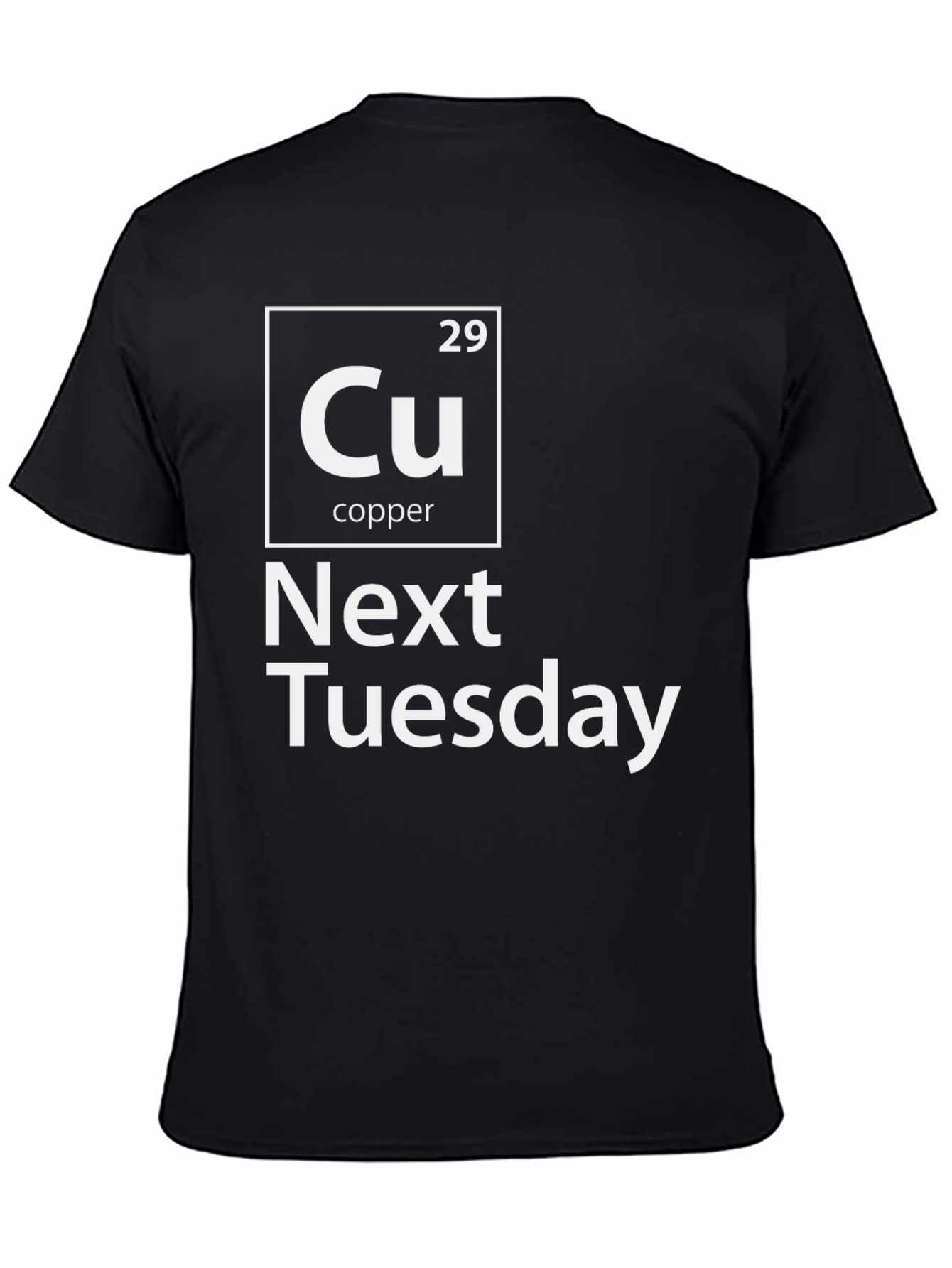 Black Cu Next Tuesday Graphic T-Shirt Funny Periodic Table Tee view 4