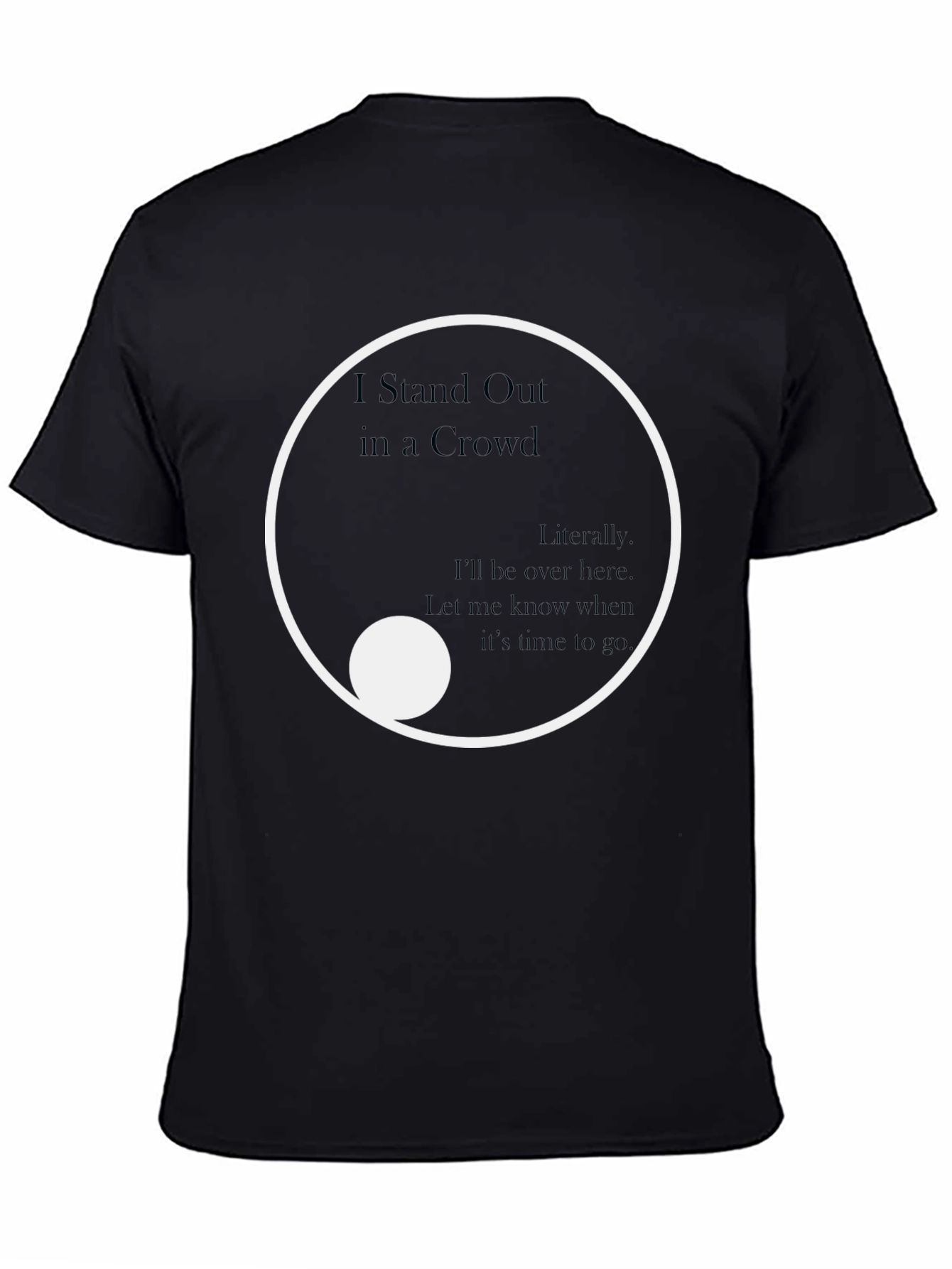 Black Stand Out in a Crowd Graphic Tee - Modern Yin Yang Design view 4