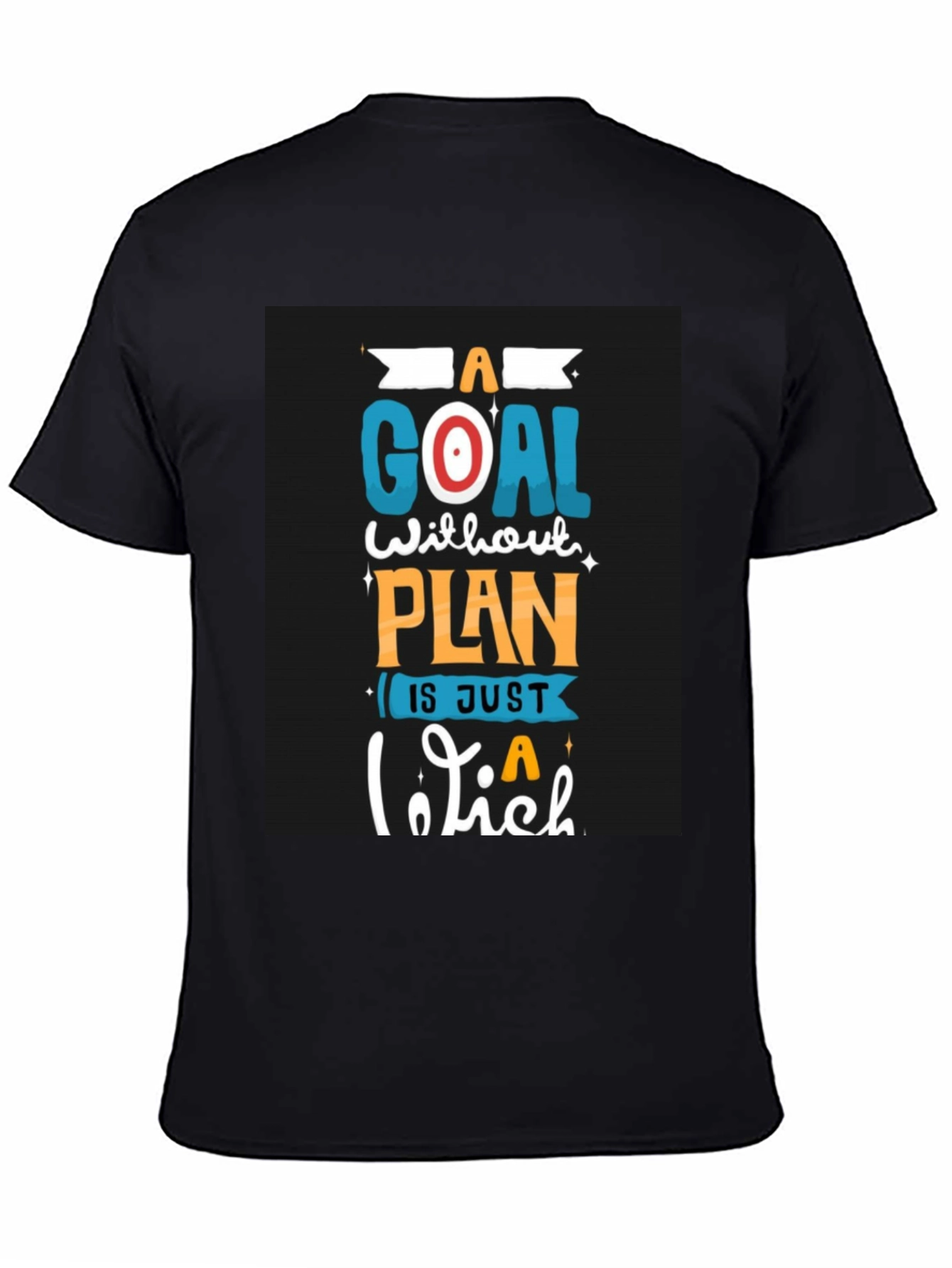 Black Motivational Goal Plan Black T-Shirt view 4