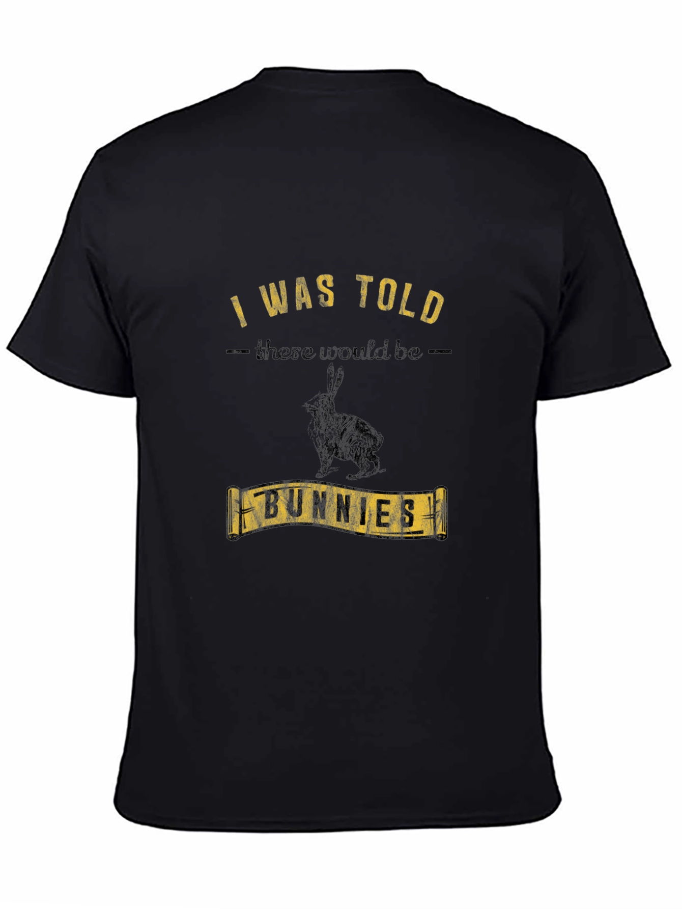 Black Funny Rabbit T-Shirt - I Was Told There Would Be Bunnies Tee view 4