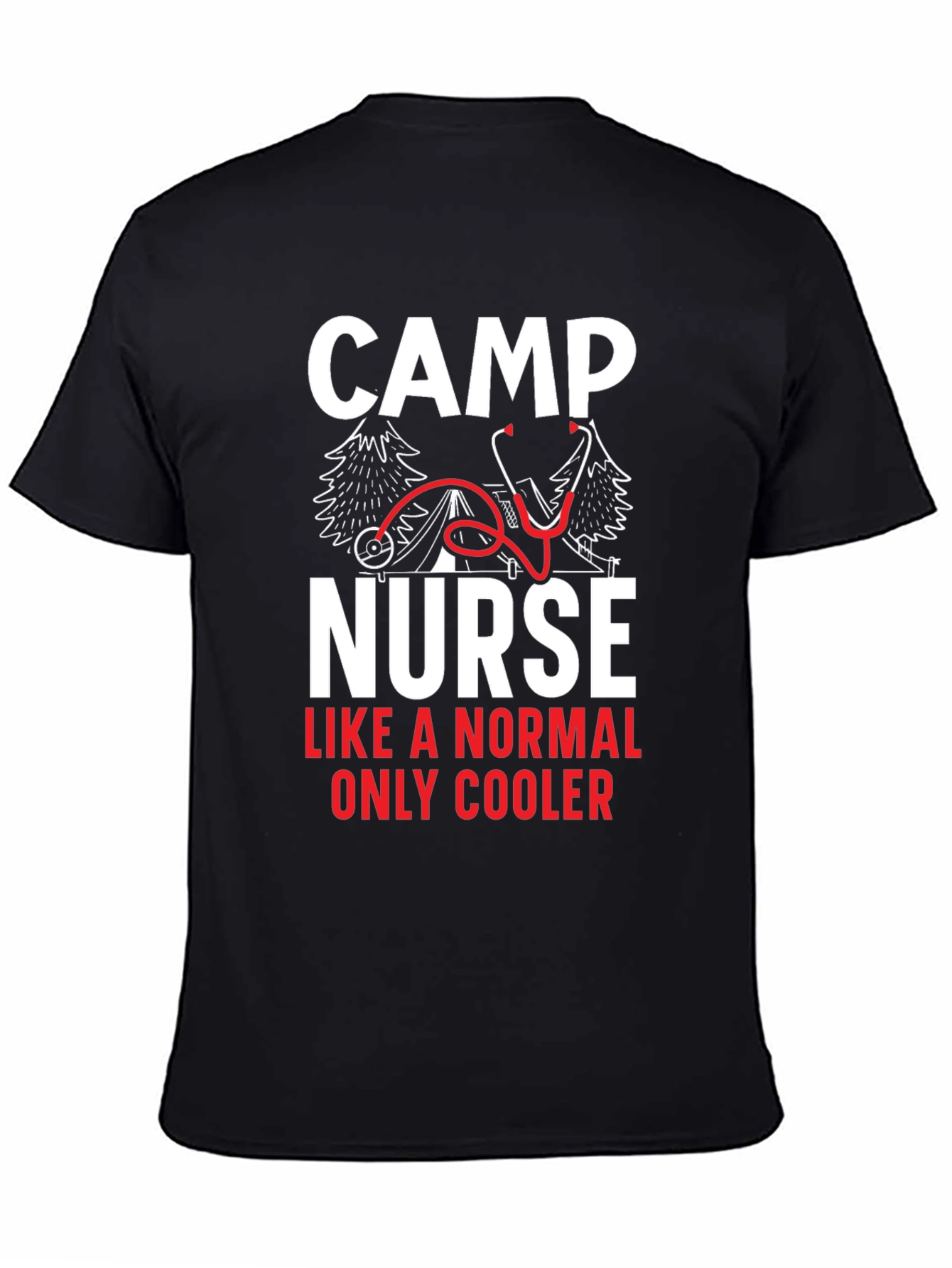 Camp Nurse Graphic T-Shirt for Medical Professionals - 4