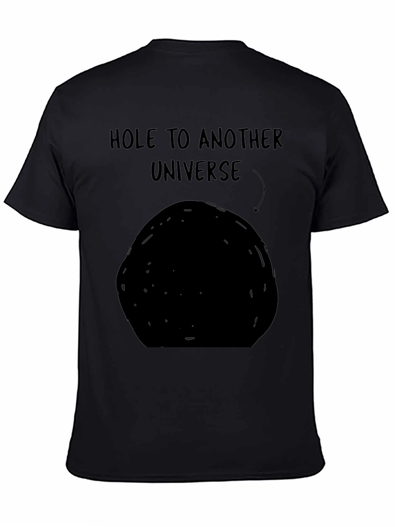 Black Black Hole to Another Universe Funny Graphic Tee view 4