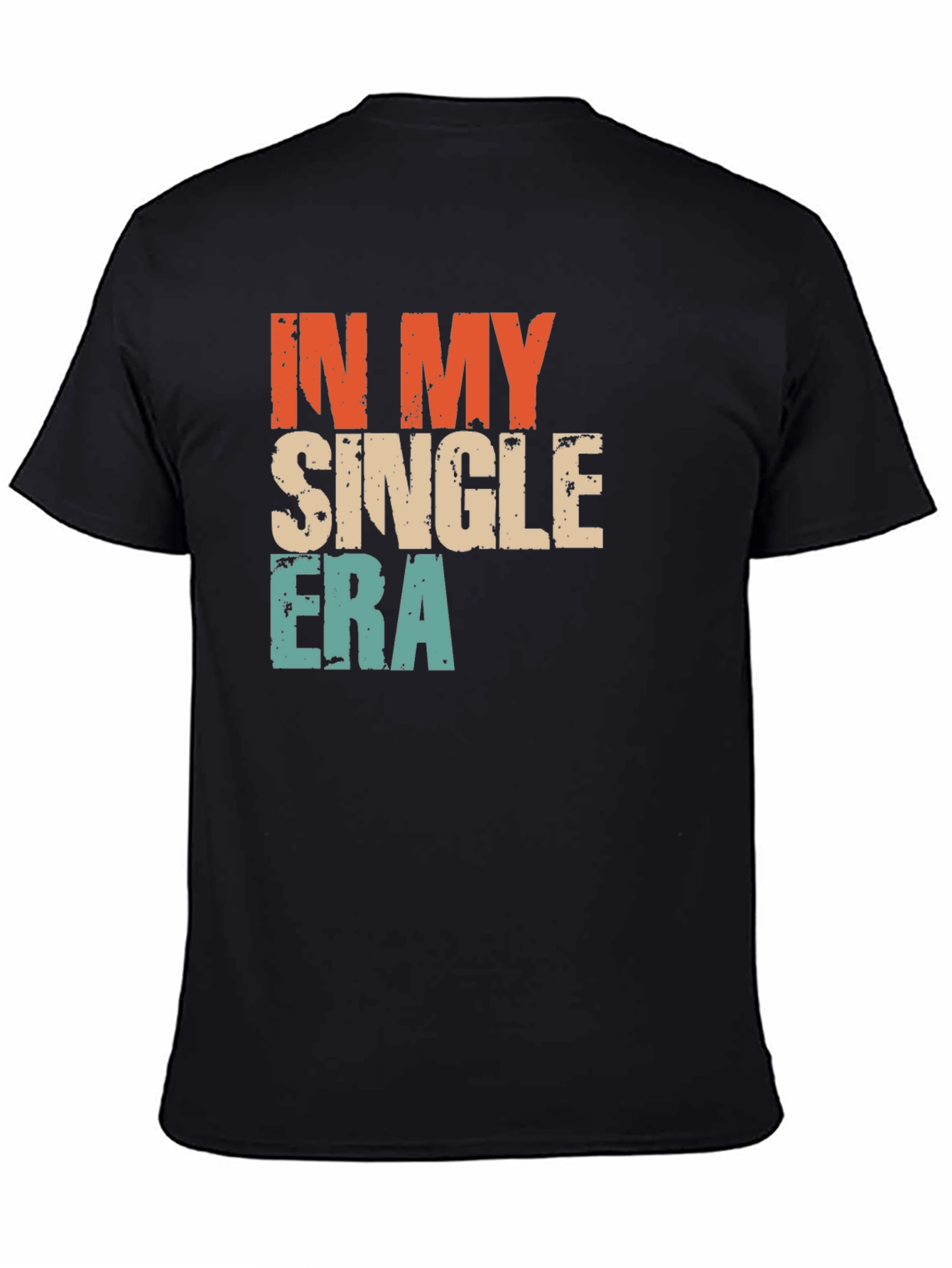 Black In My Single Era Graphic T-Shirt view 4