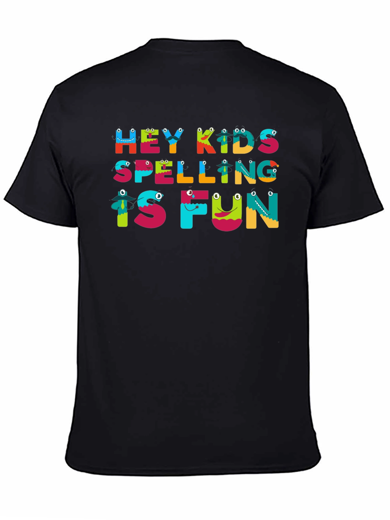 Black Hey Kids Spelling is Fun Black T-Shirt view 4