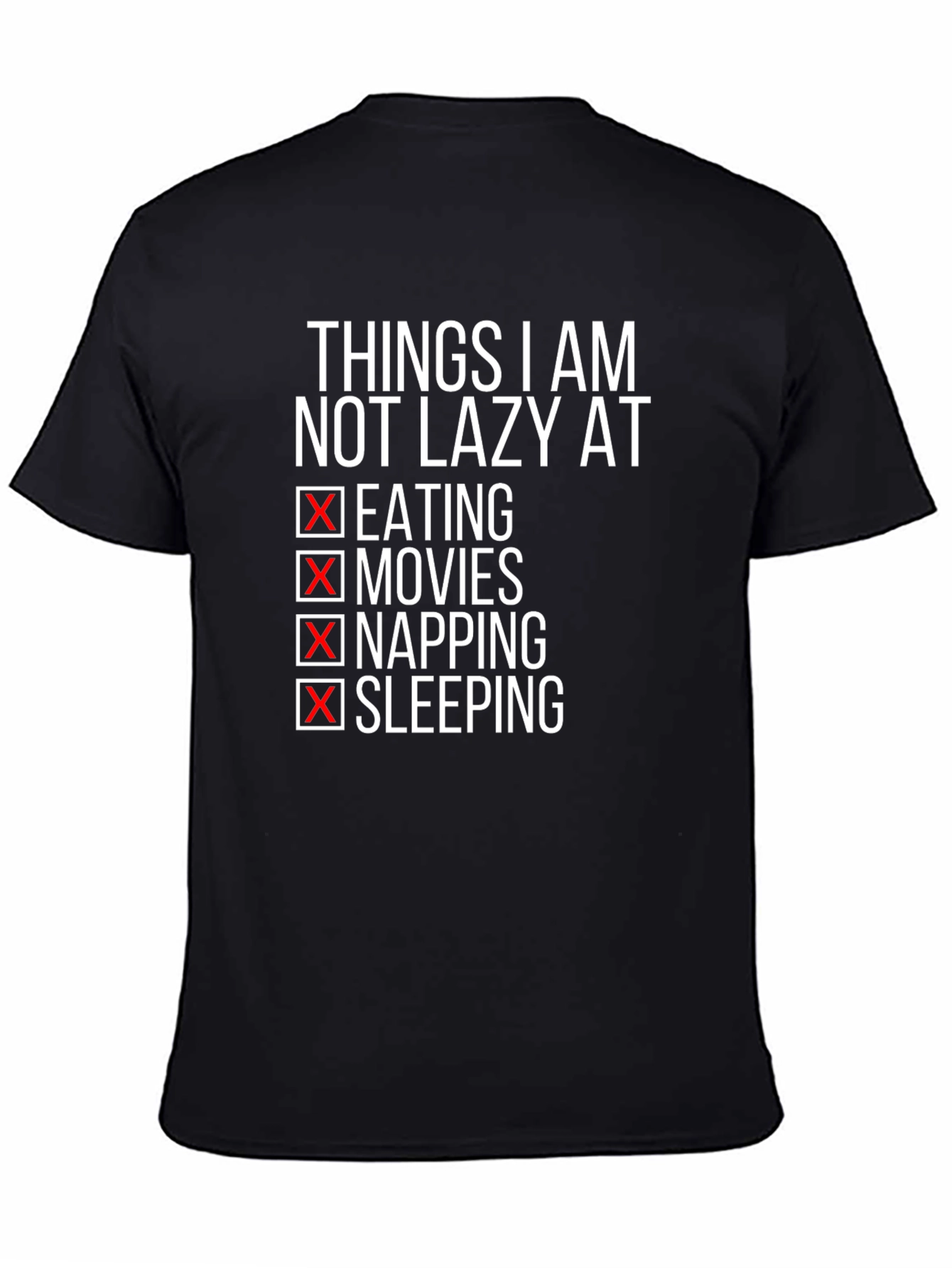 Black Funny Lazy T-Shirt - Eating Movies Napping Sleeping view 4