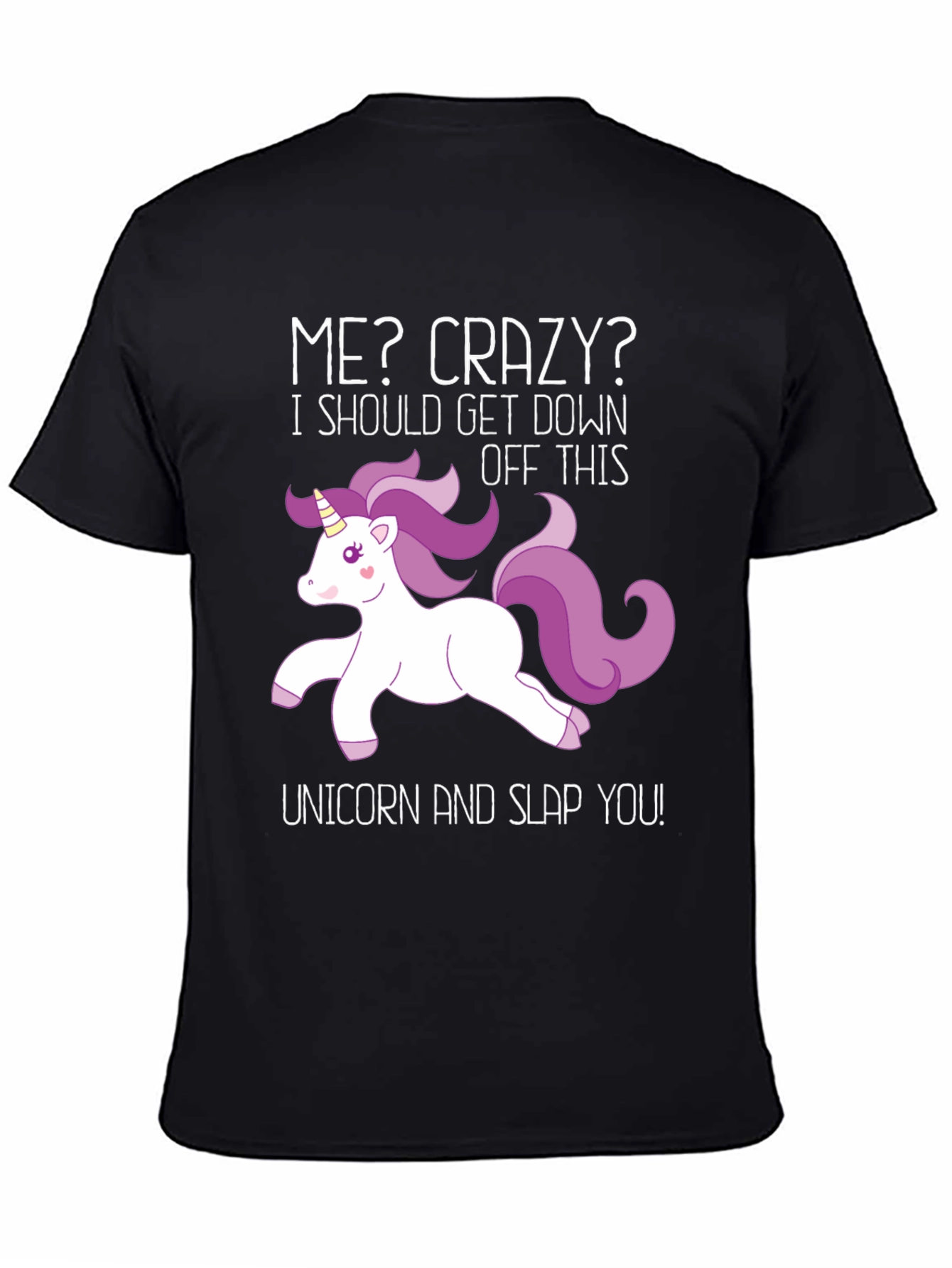 Black Me? Crazy Unicorn Graphic T-Shirt - Funny Novelty Tee view 4