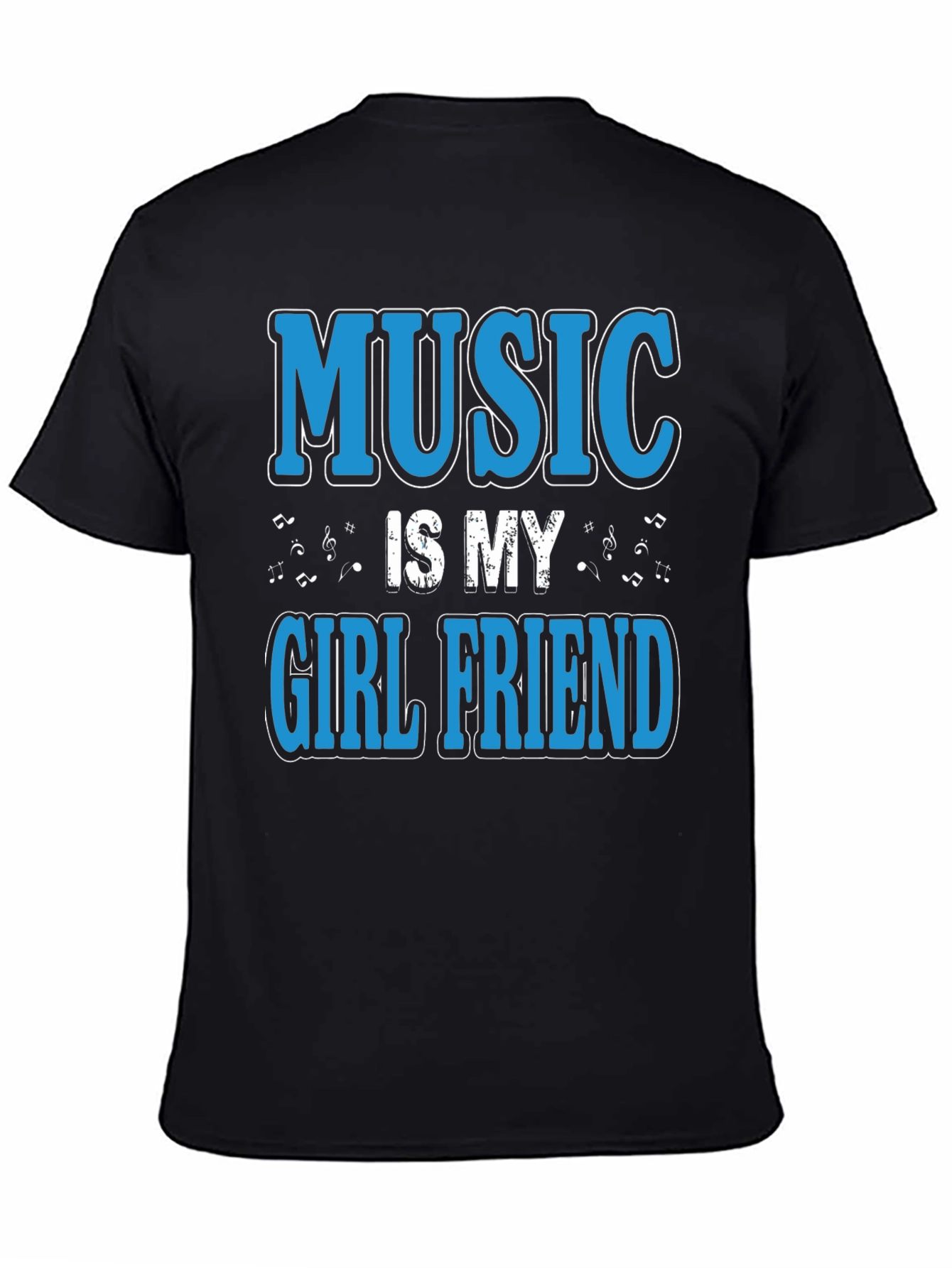 Music is My Girlfriend Black T-Shirt - 4