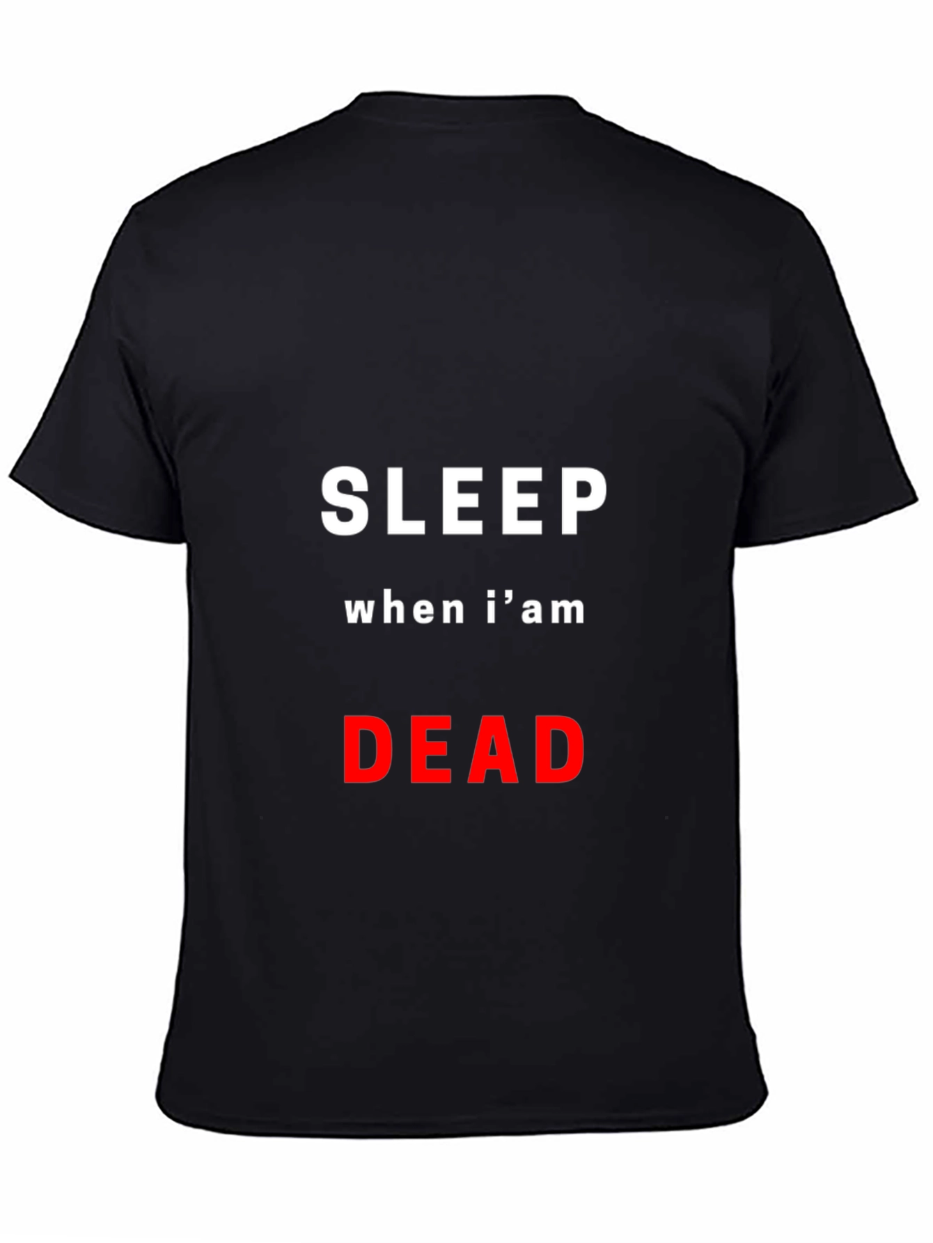 Black Sleep When I'm Dead Graphic T-Shirt view 4