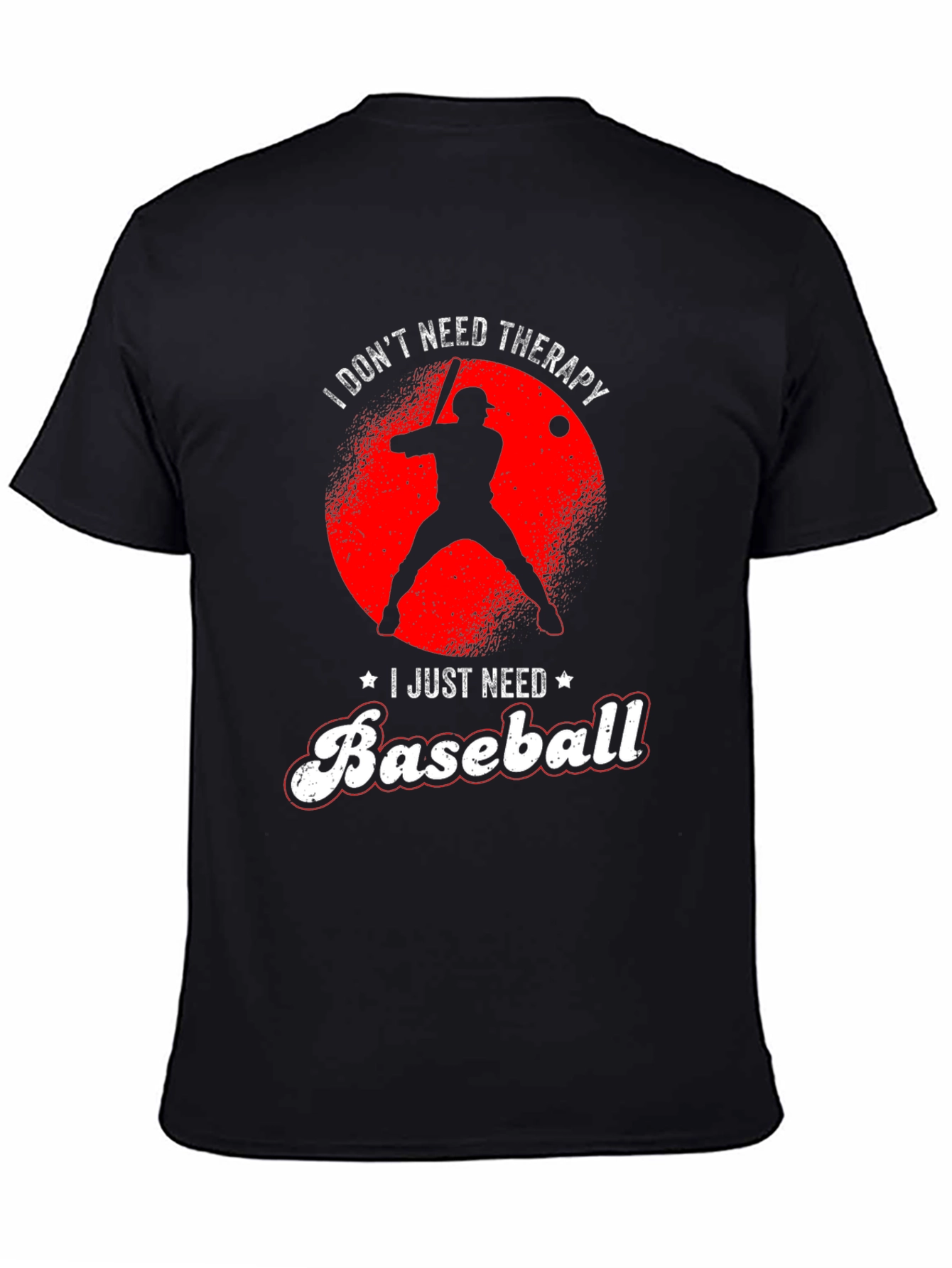 Black I Don't Need Therapy, Baseball T-Shirt view 4