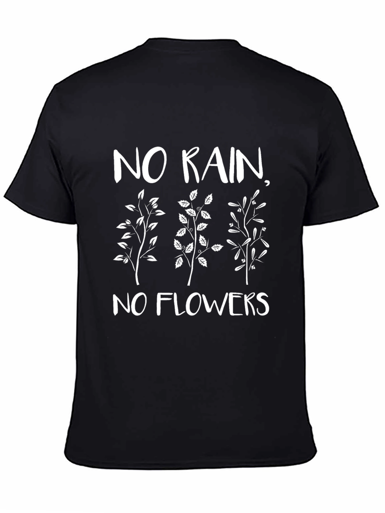 Black Inspirational Graphic Tee - No Rain No Flowers view 4