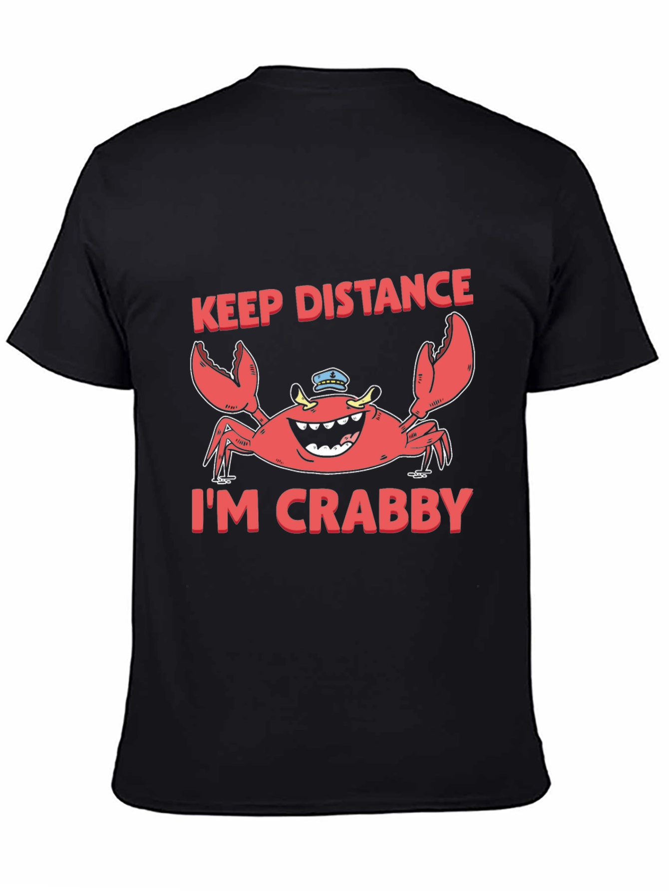 Black Keep Distance I'm Crabby Funny Graphic T-Shirt view 4